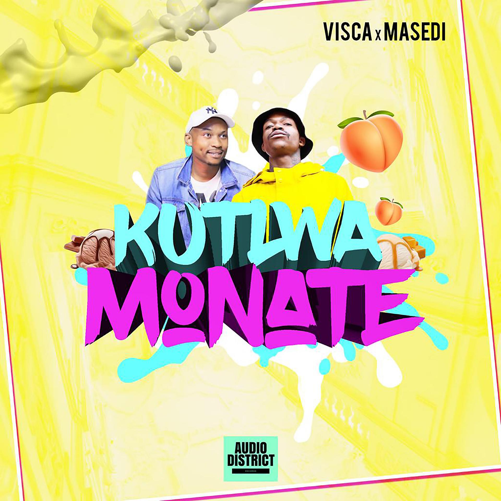 Постер альбома Kutlwa Monate (feat. Masedi)
