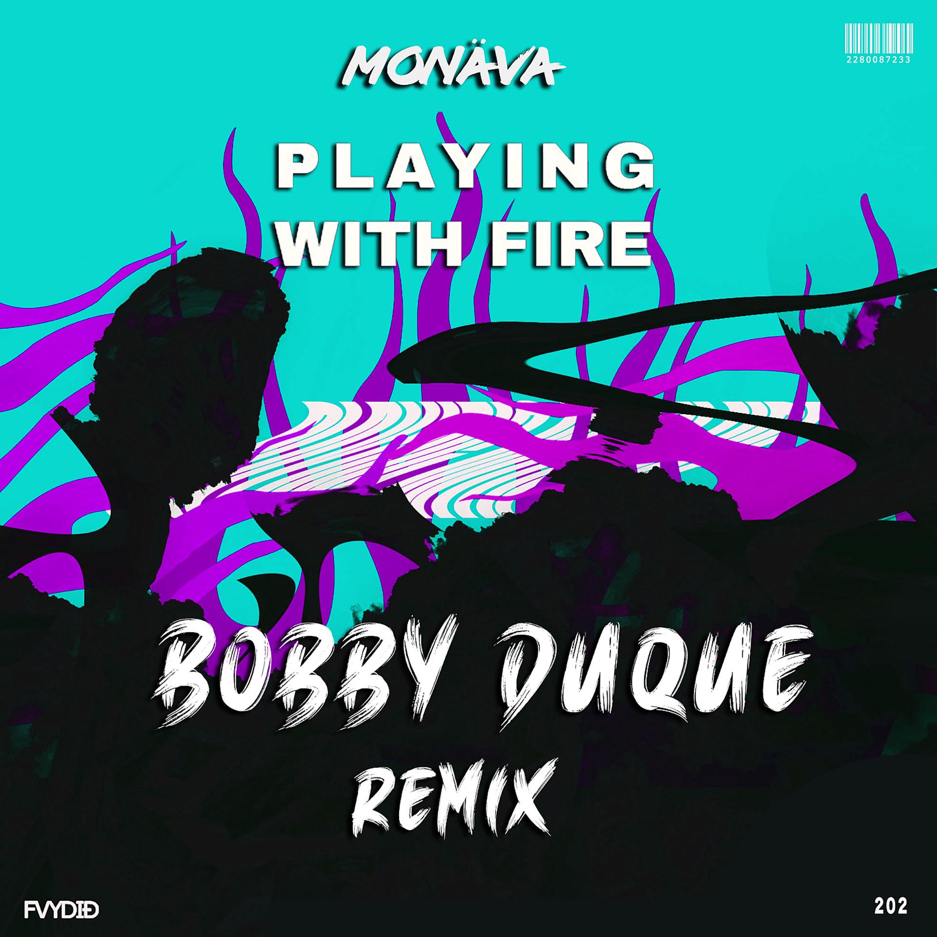 Постер альбома Playing With Fire (Bobby Duque Remix)