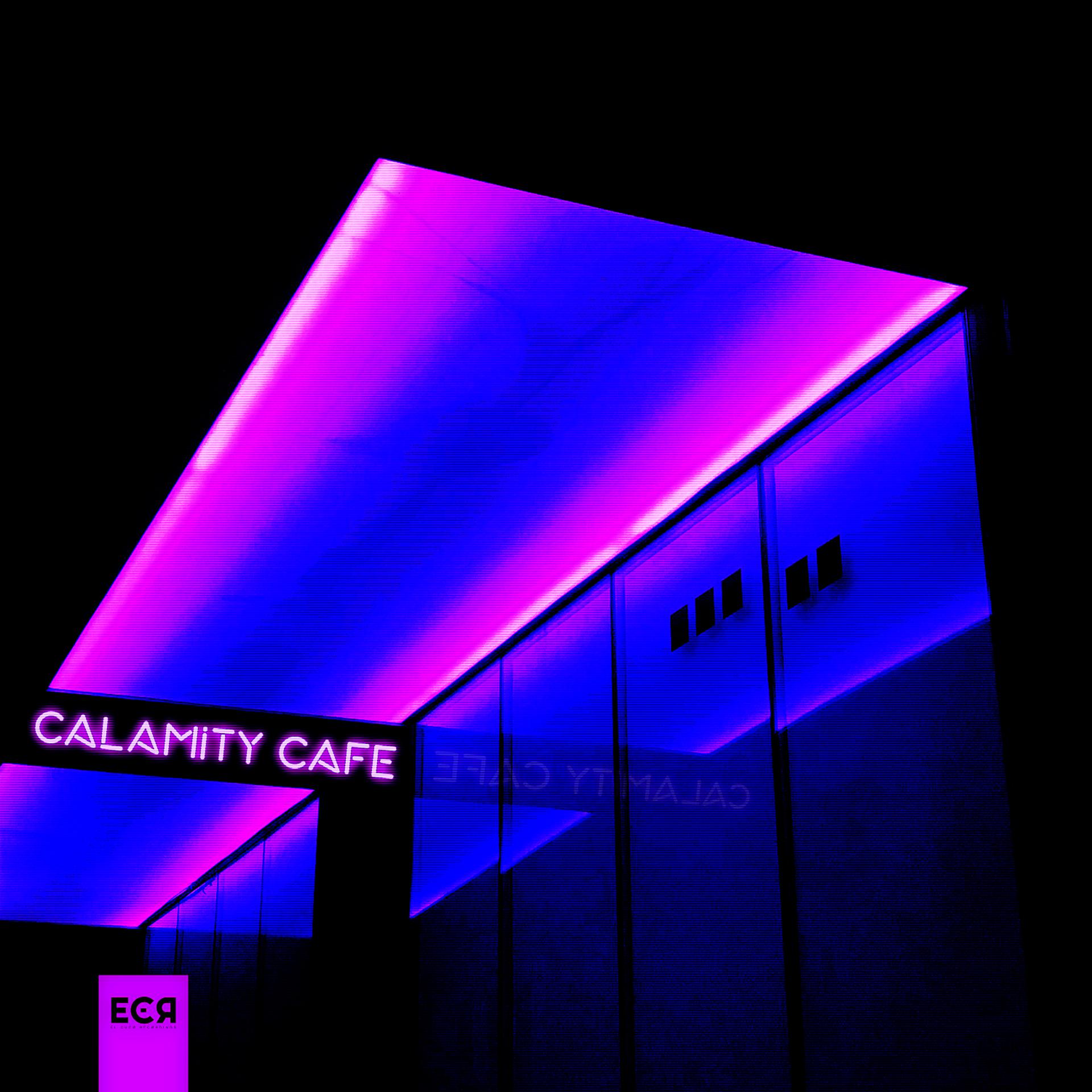 Постер альбома Calamity Cafe