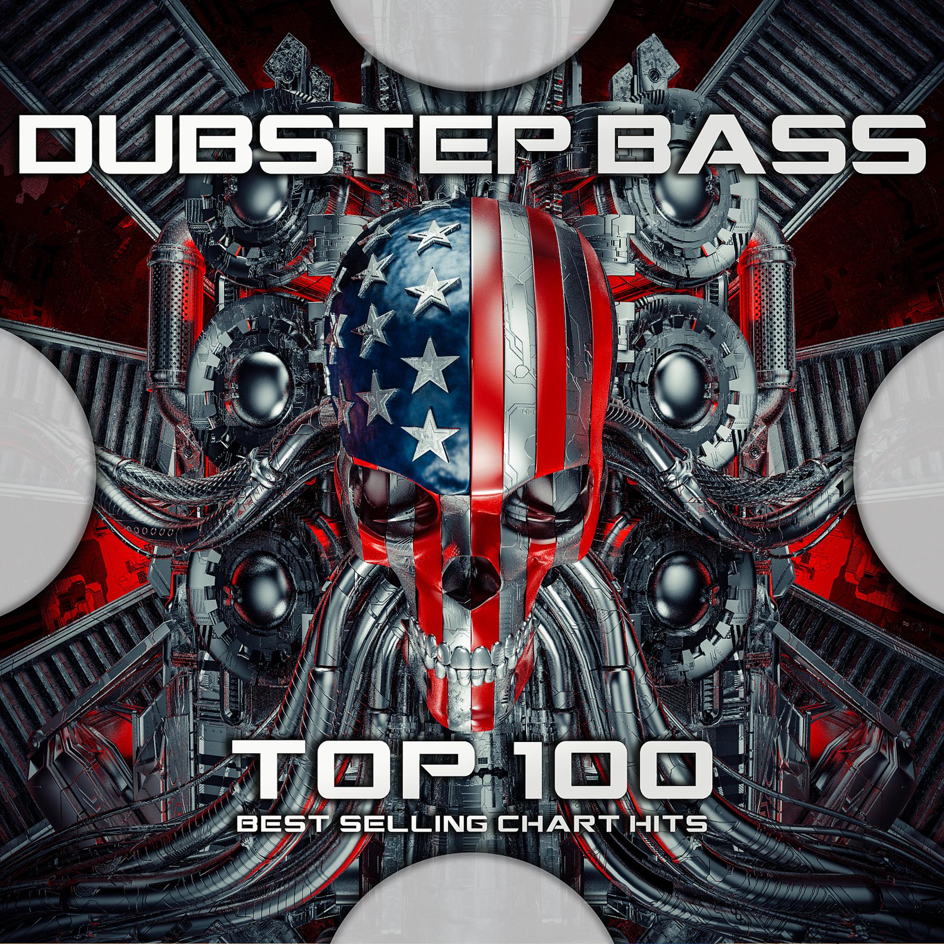 Постер альбома Dubstep Bass Top 100 Best Selling Chart Hits