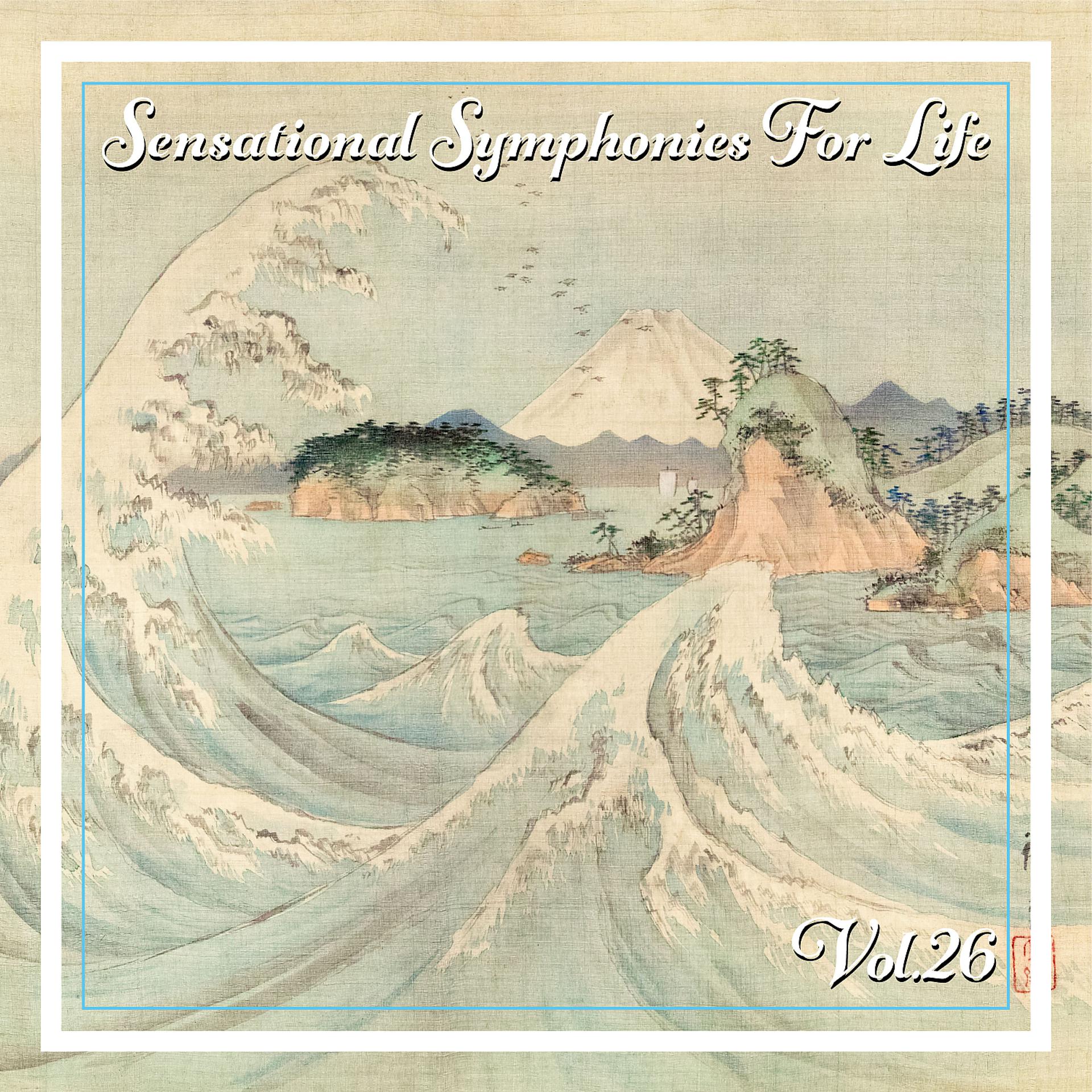 Постер альбома Sensational Symphonies For Life, Vol. 26 - Ave Maria Geistliche Chore, Motets