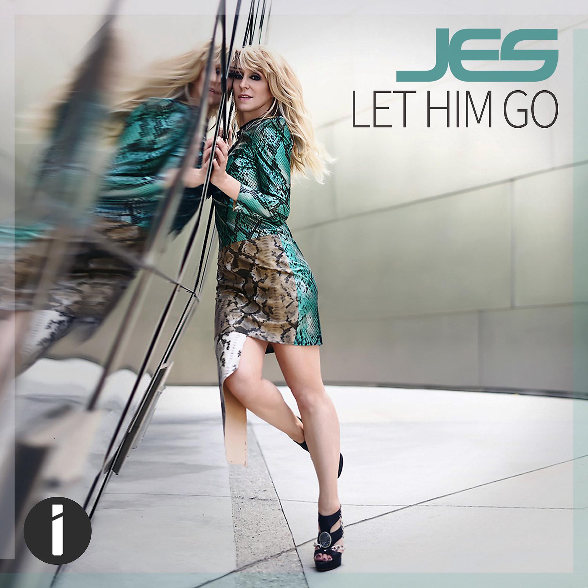 Постер альбома Let Him Go