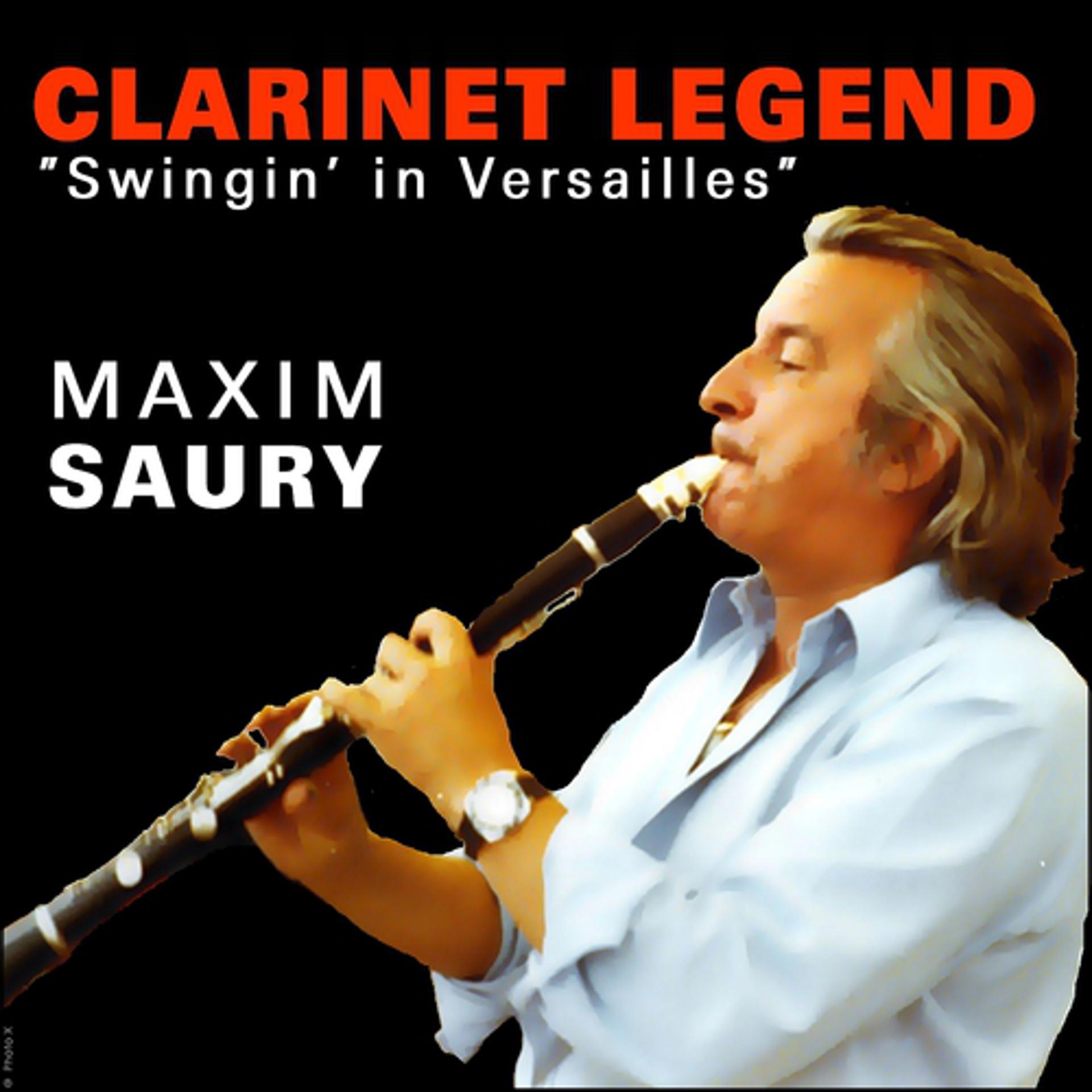 Постер альбома Clarinet Legend, Swingin' in Versailles
