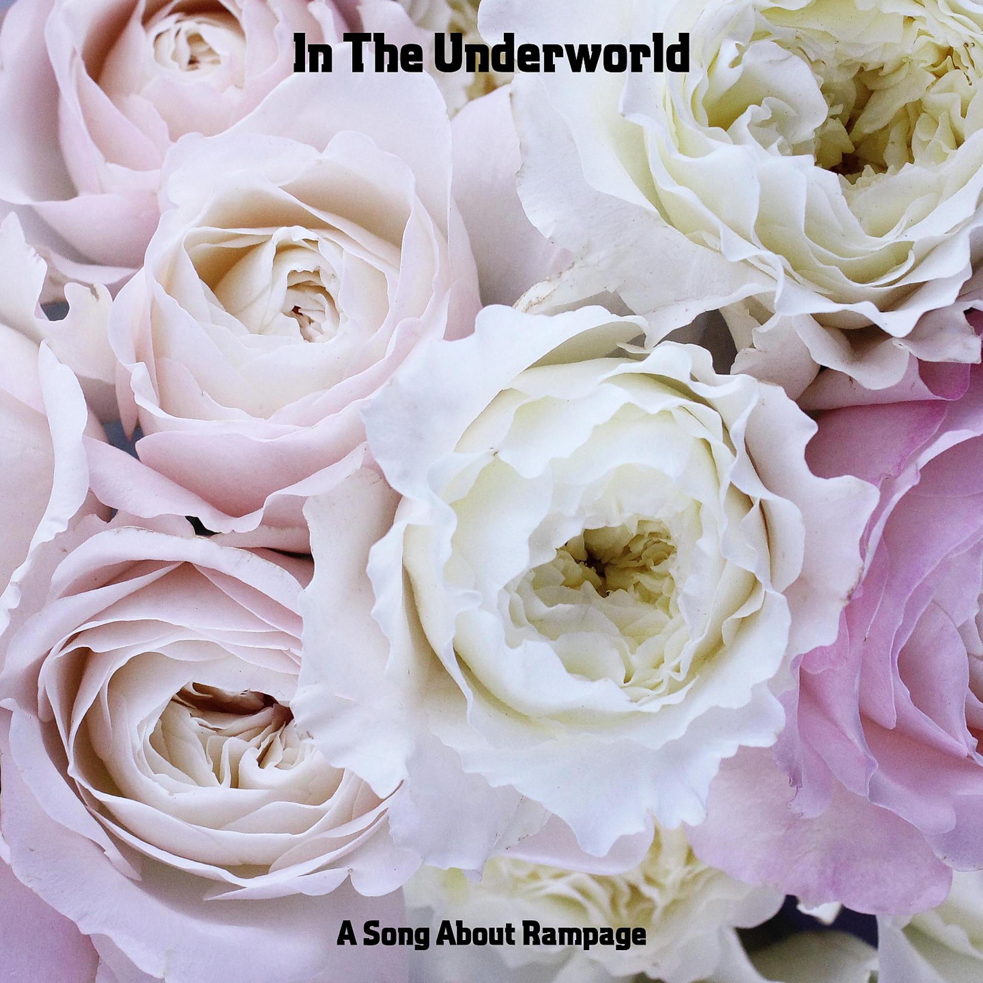 Постер альбома In The Underworld