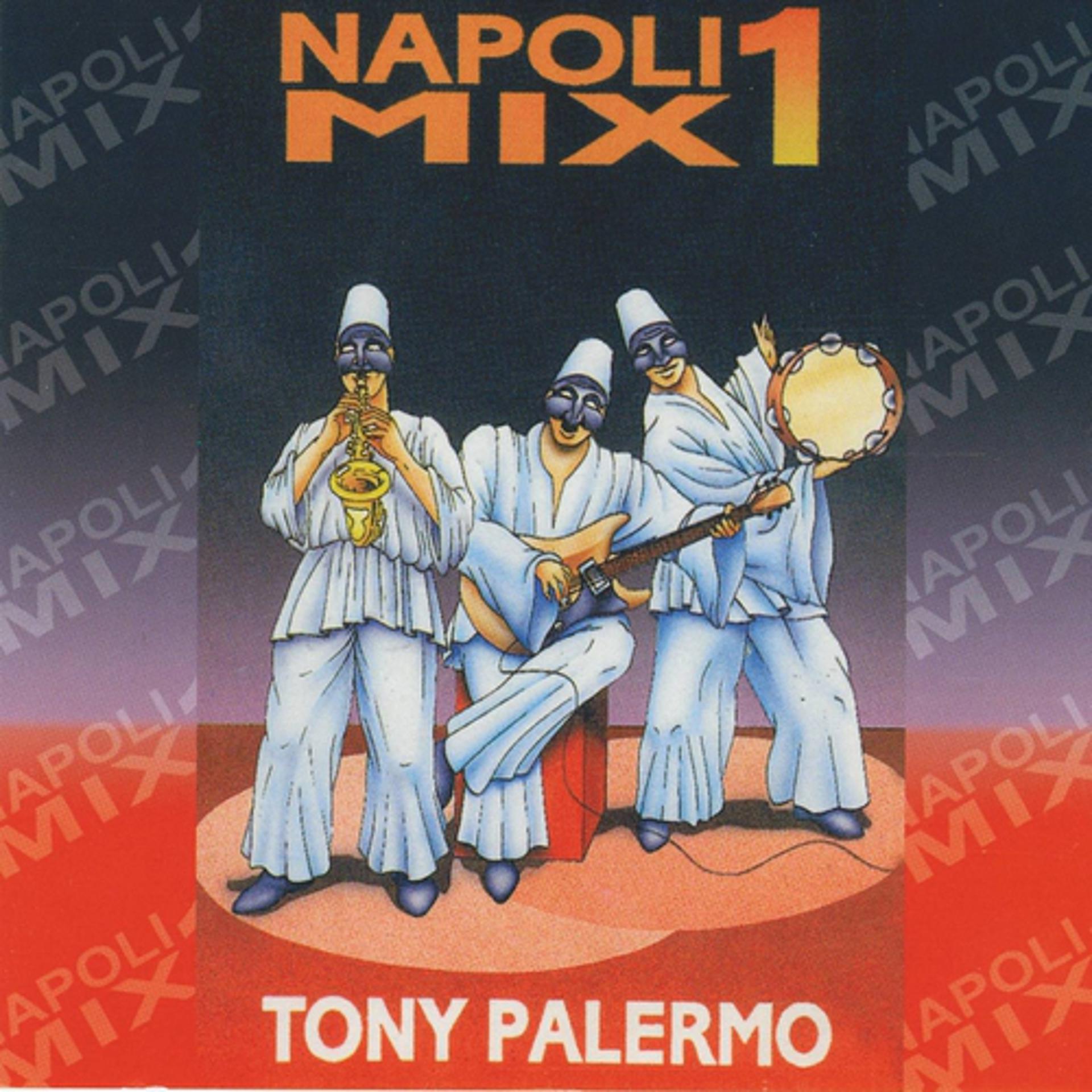 Постер альбома Napoli Mix 1