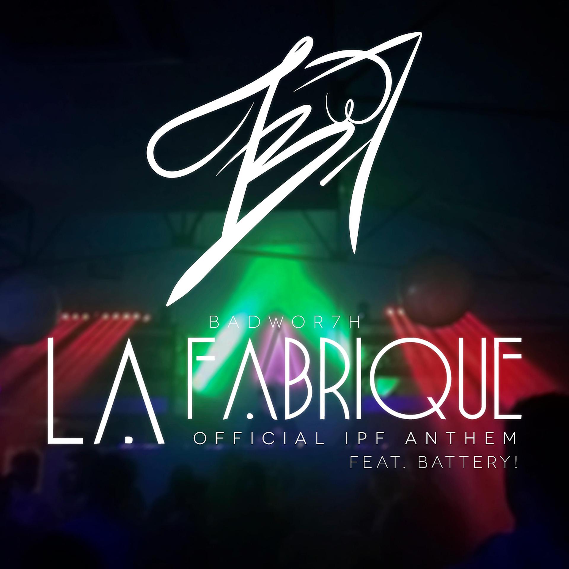 Постер альбома La Fabrique (feat. Battery!)