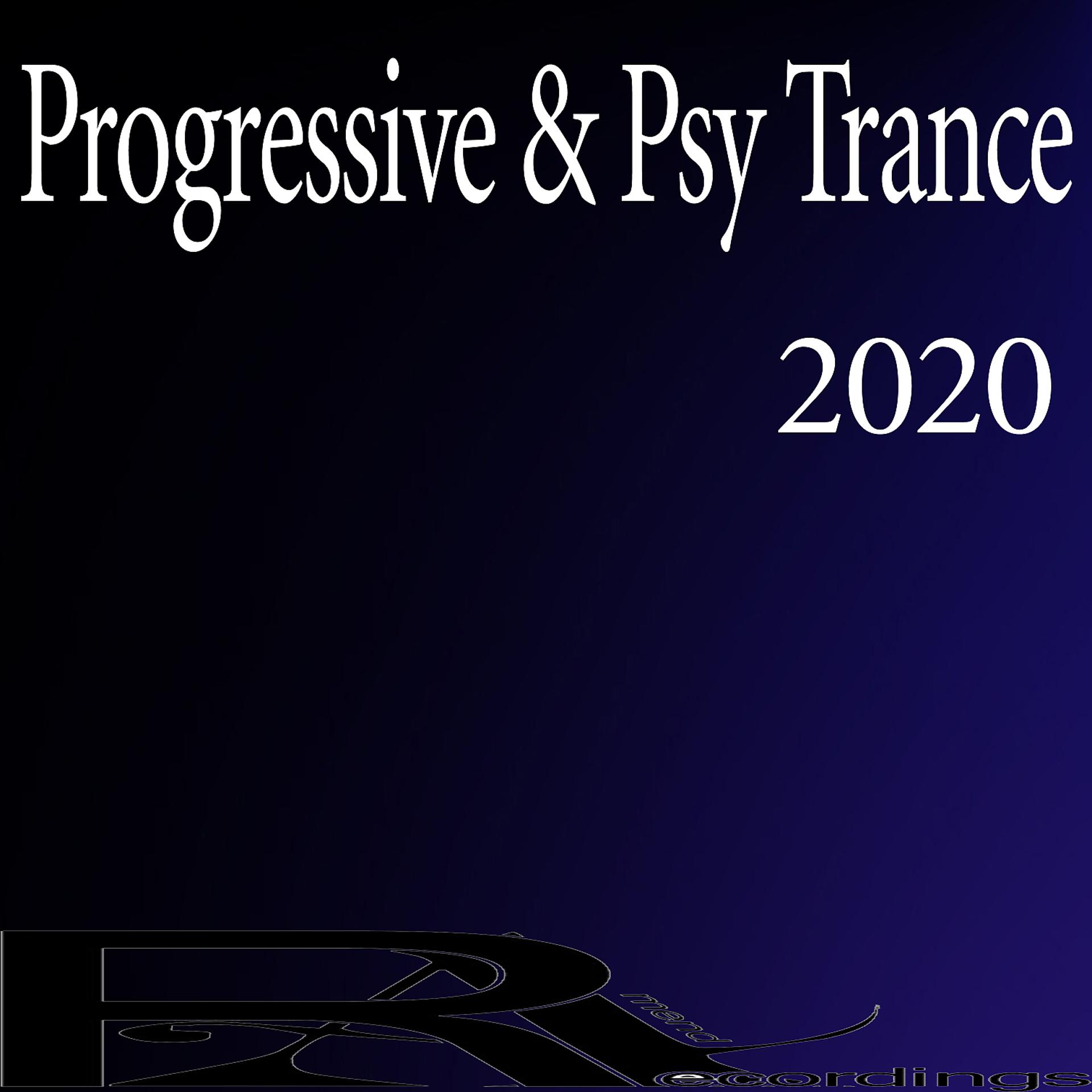 Постер альбома Progressive & Psy Trance 2020