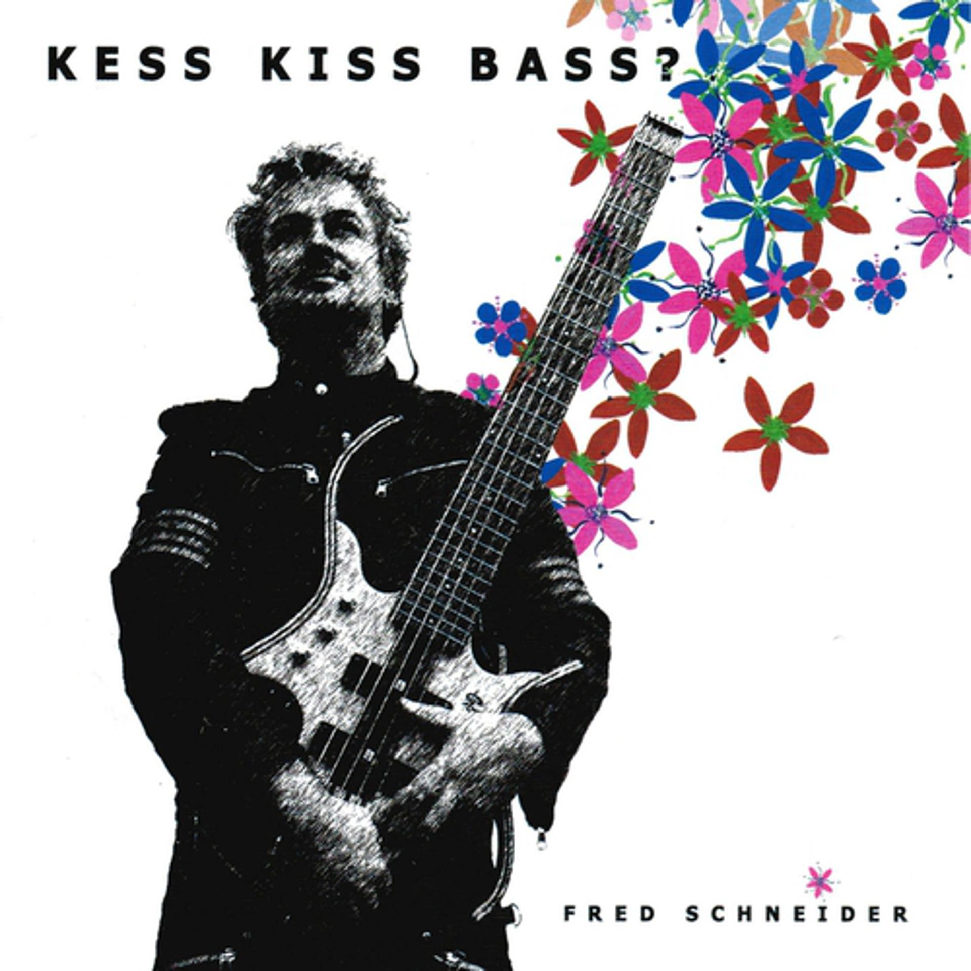 Постер альбома Kess Kiss Bass ?