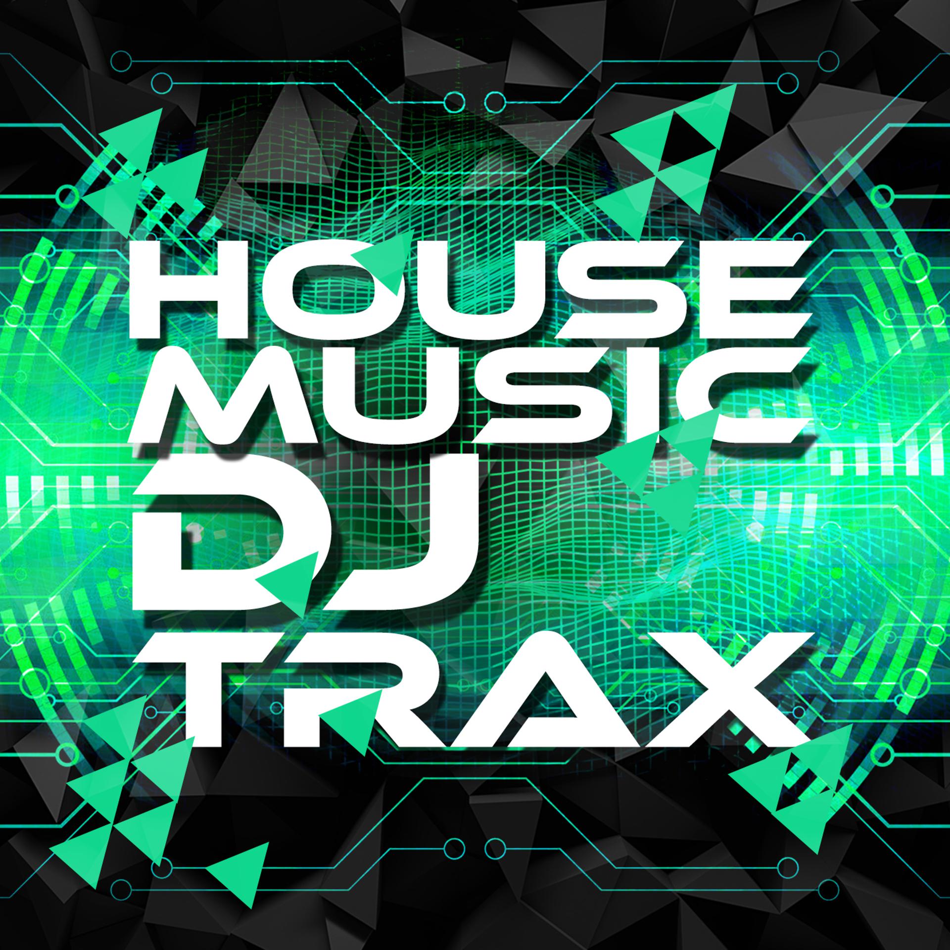 Постер альбома House Music DJ Trax