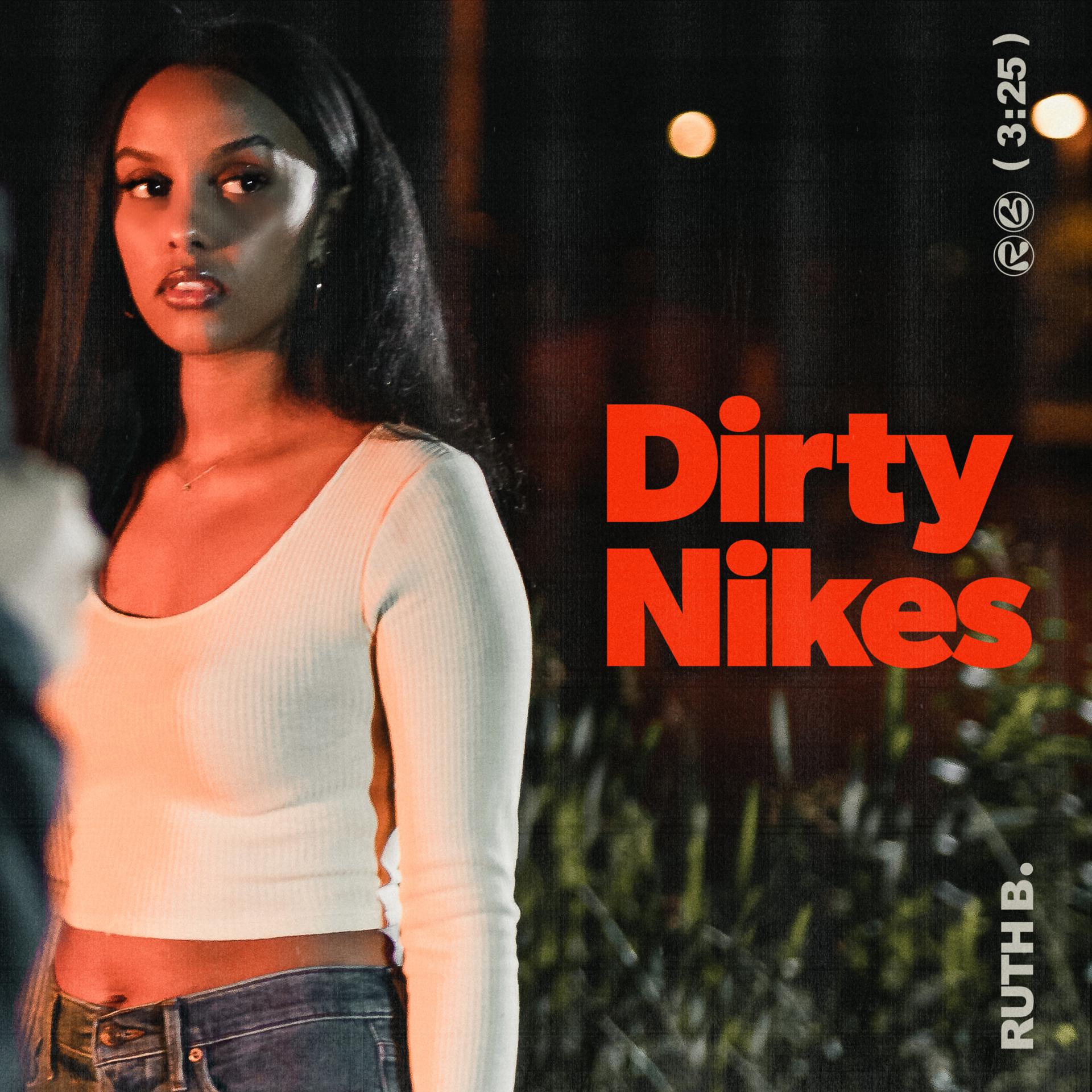 Постер альбома Dirty Nikes