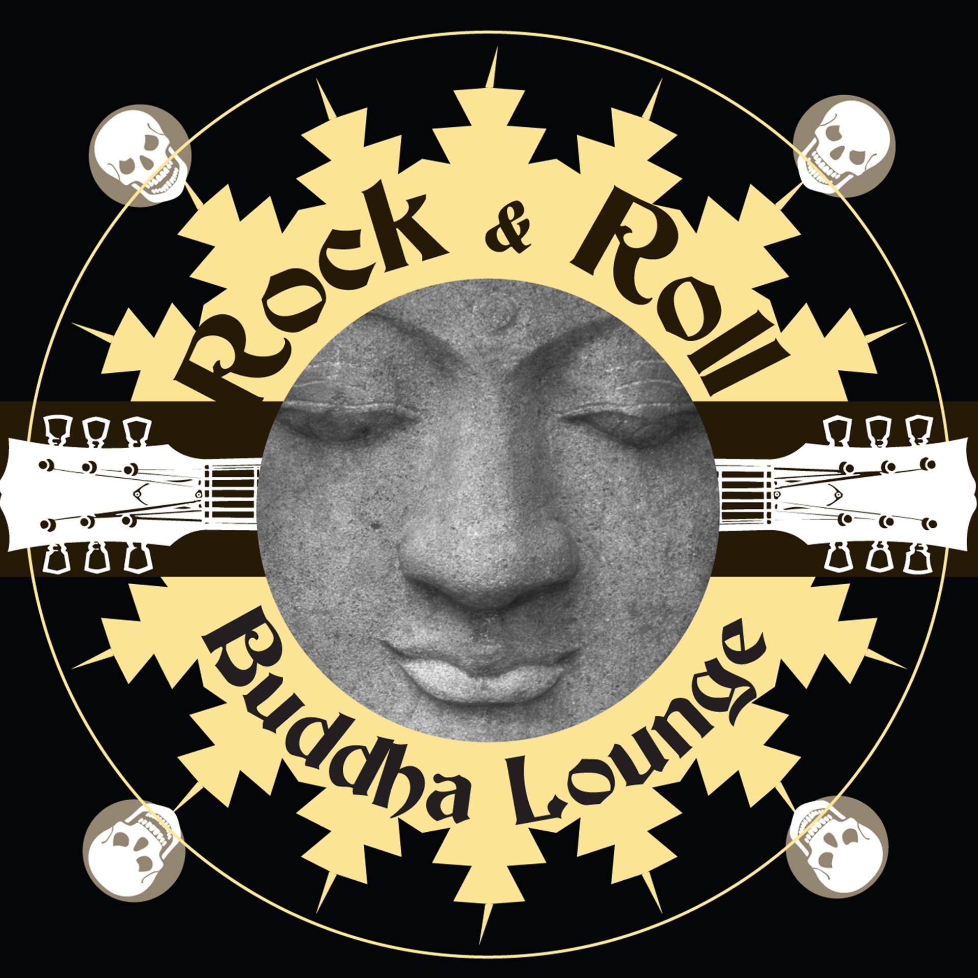 Постер альбома Rock & Roll Buddha Lounge