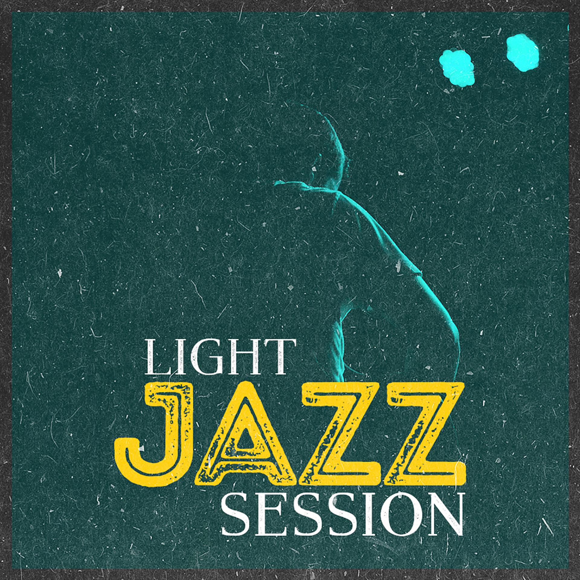 Постер альбома Light Jazz Session