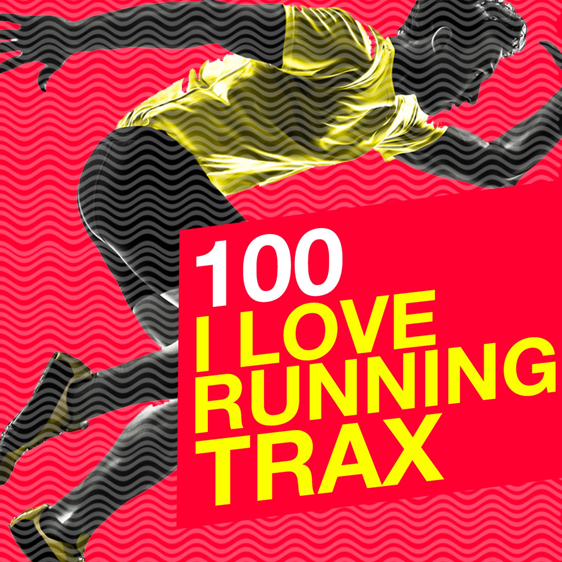 Постер альбома 100 I Love Running Trax