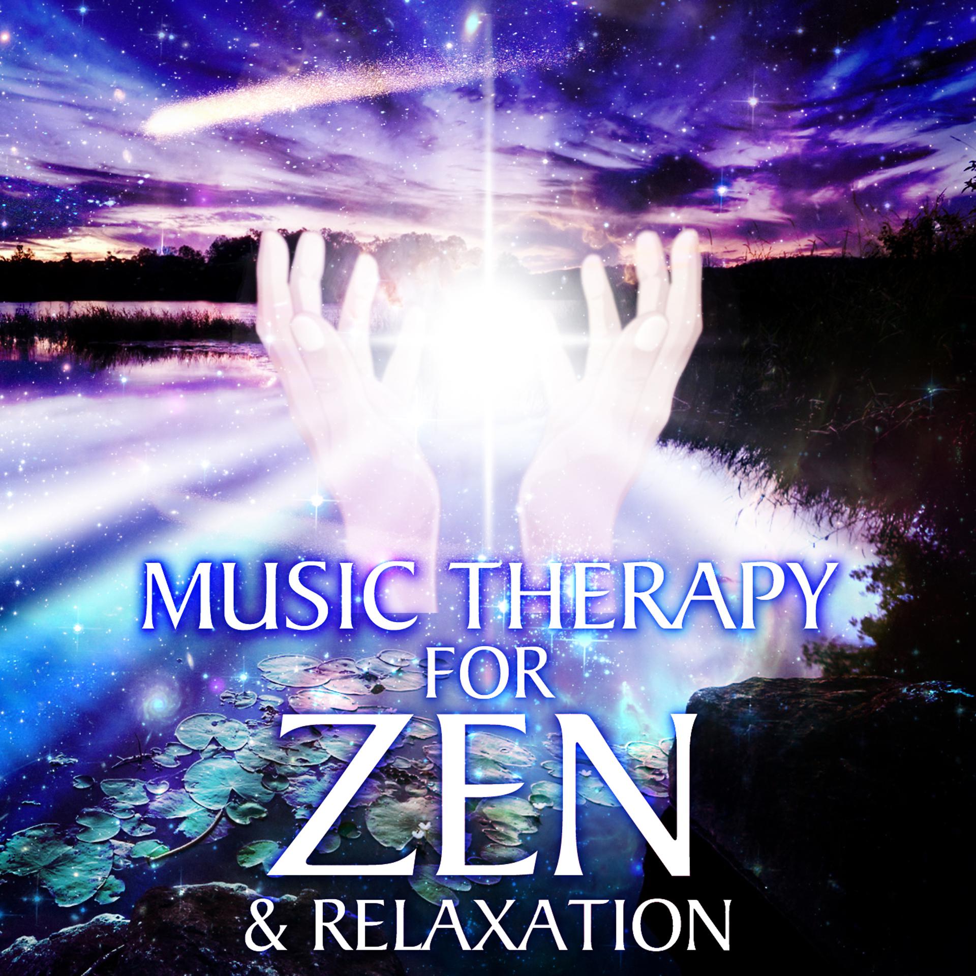 Постер альбома Music Therapy for Zen & Relaxation