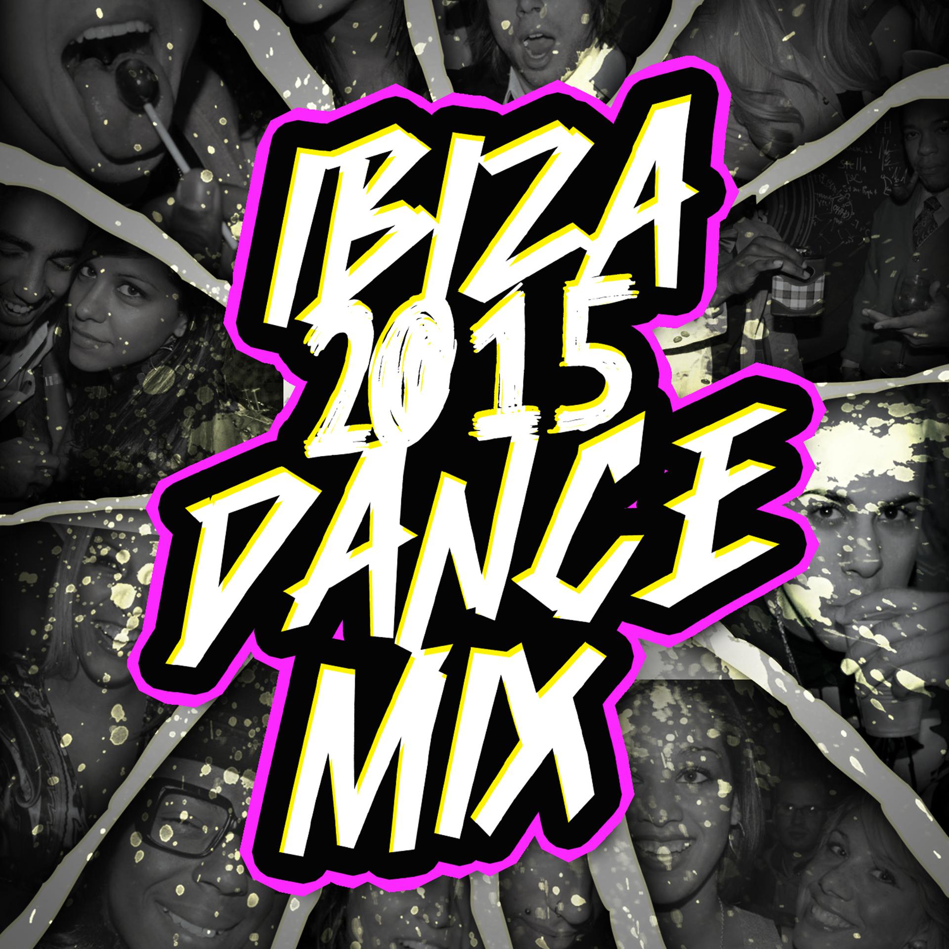 Постер альбома Ibiza 2015 Dance Mix