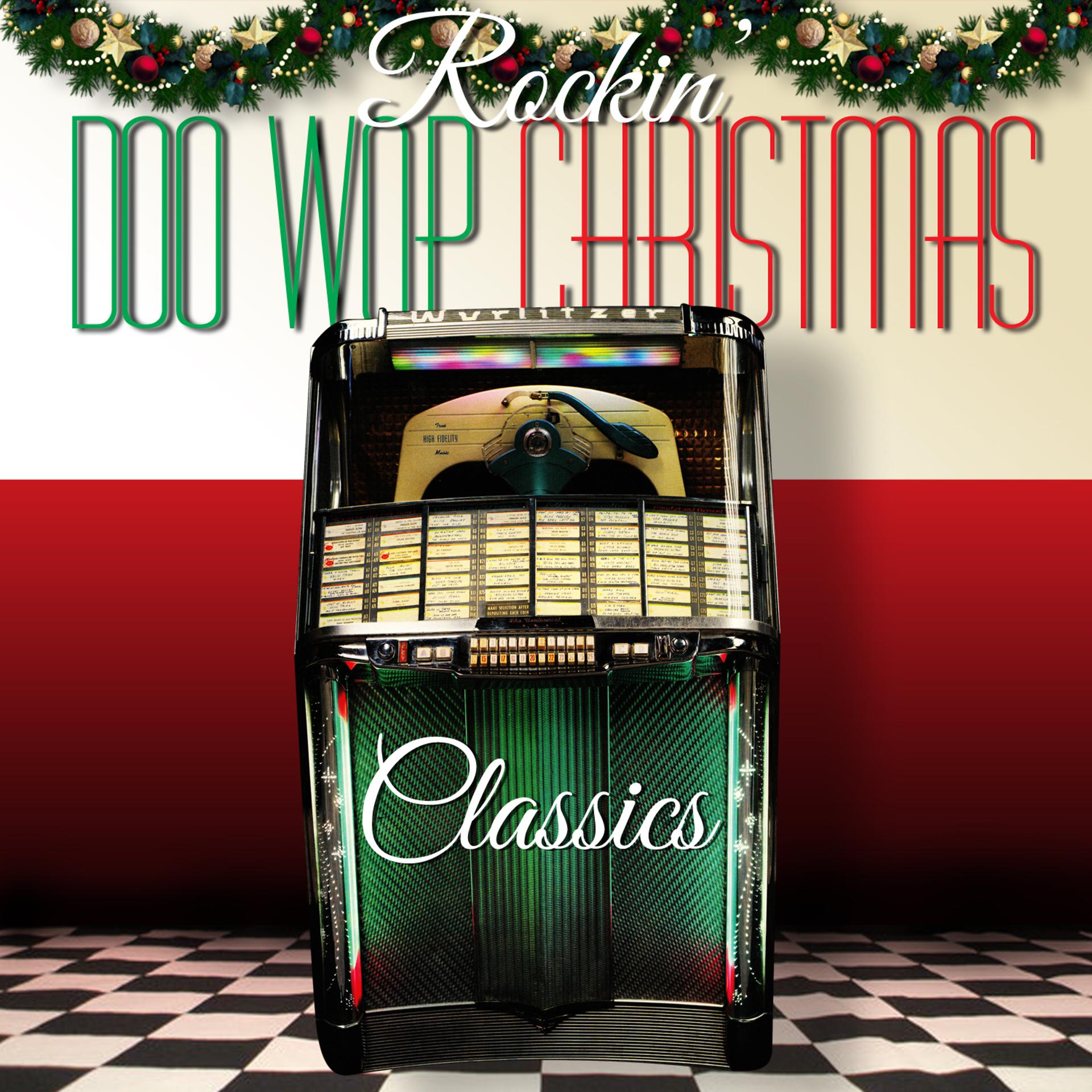 Постер альбома Rockin' Doo Wop Christmas Classics