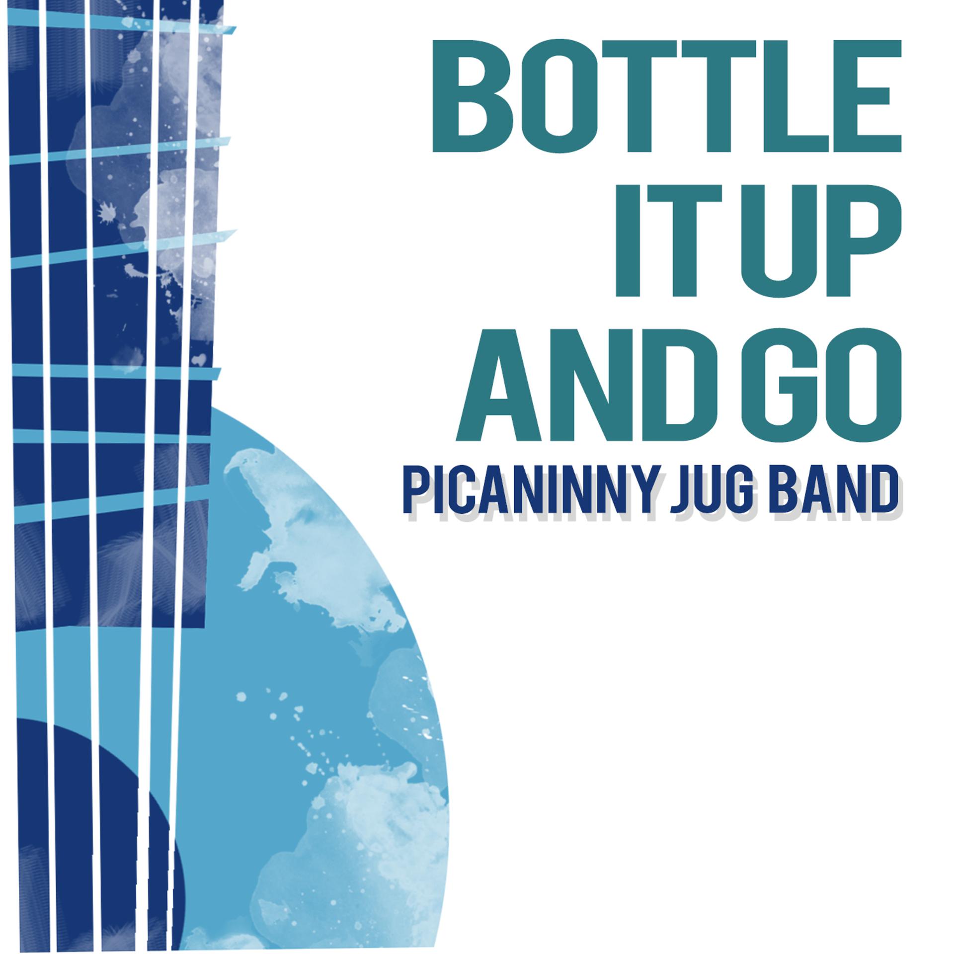 Постер альбома Bottle It up and Go