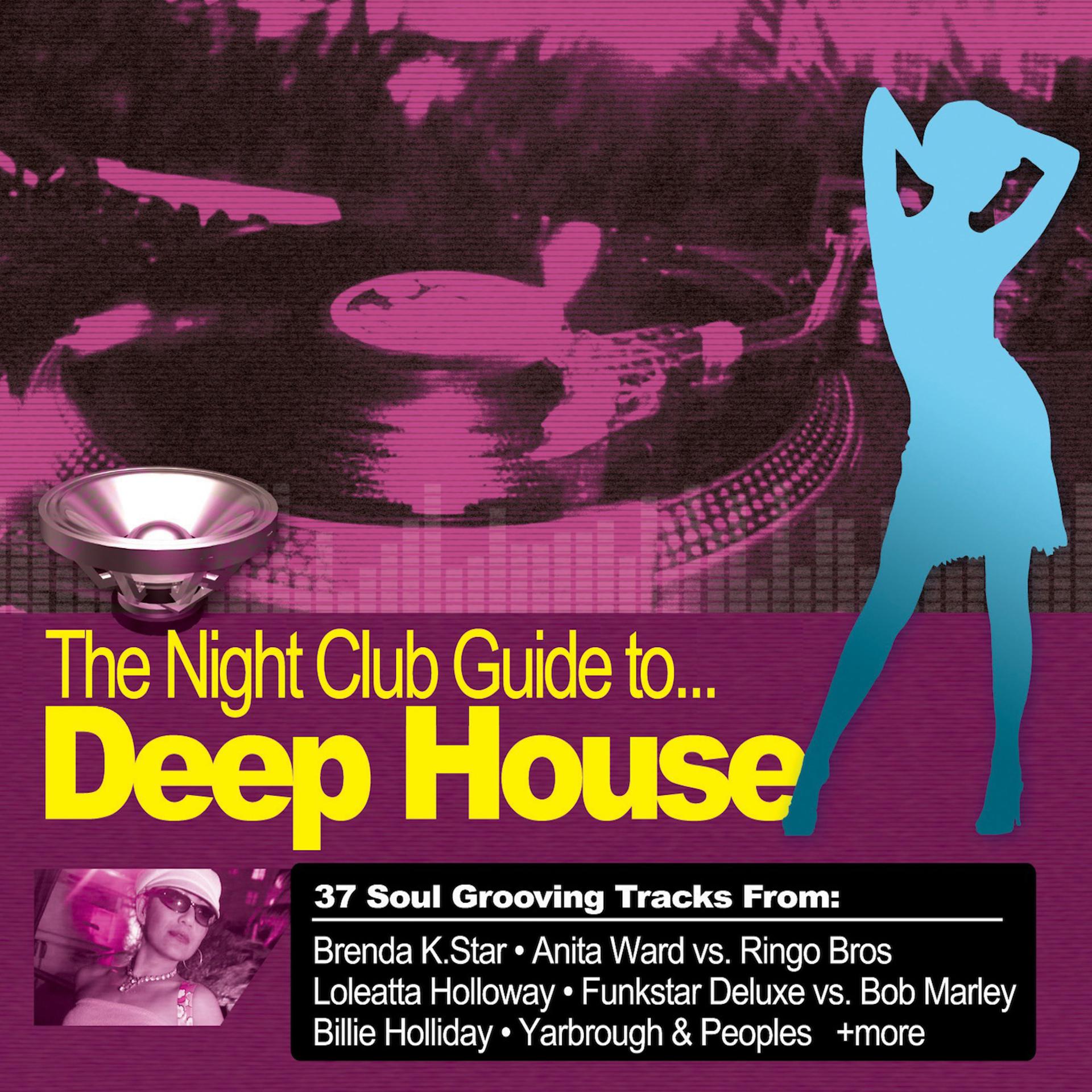 Постер альбома Night Club Guide to Deep House