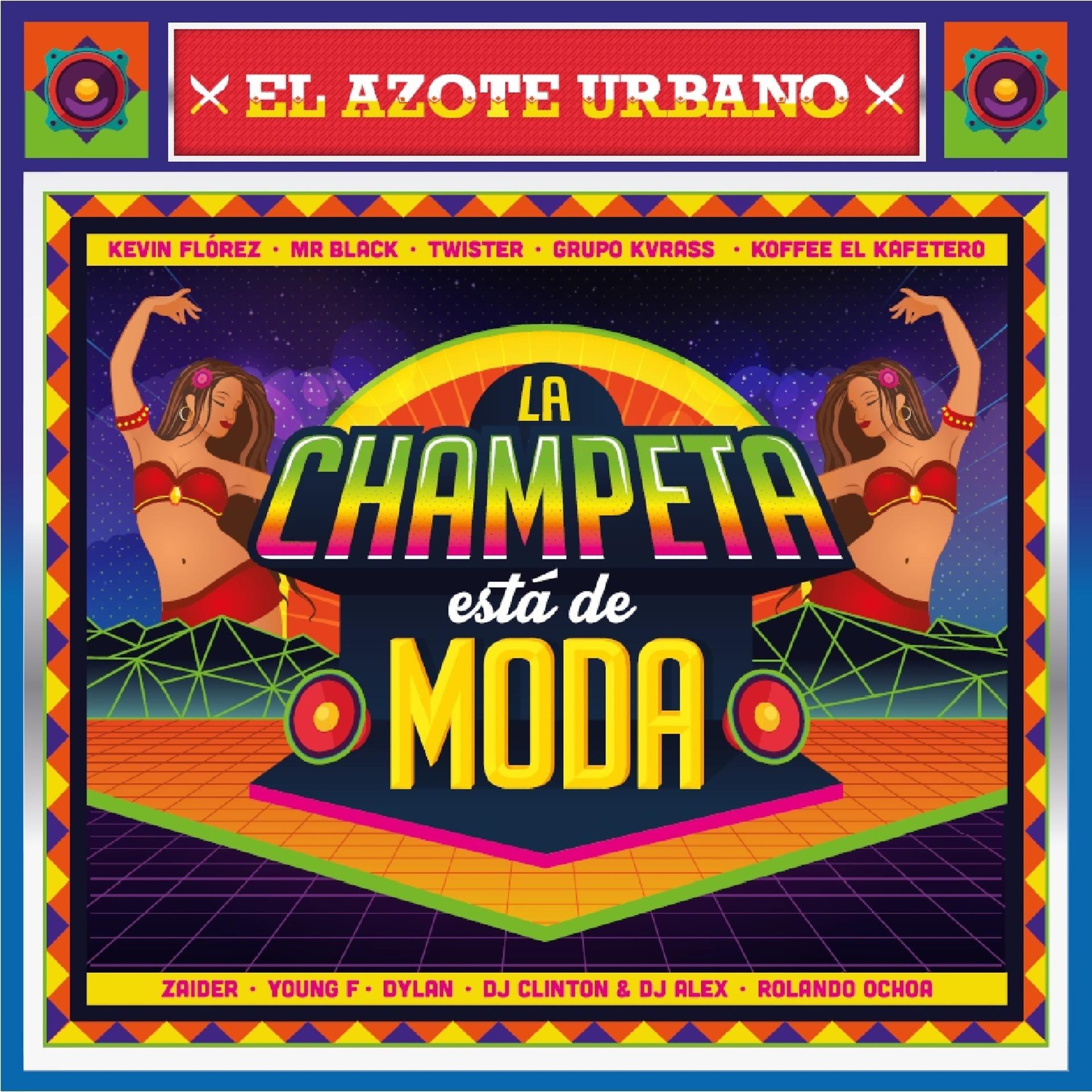 Постер альбома La Champeta Está de Moda