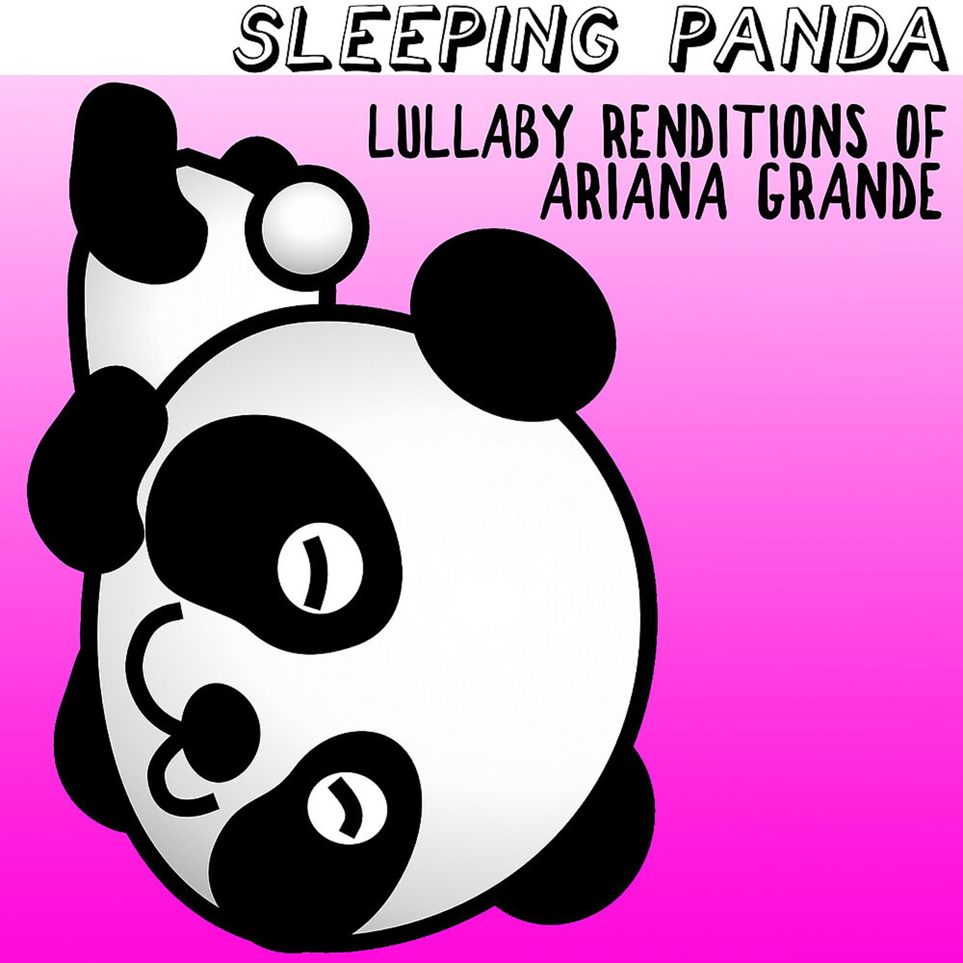 Постер альбома Lullaby Renditions of Ariana Grande