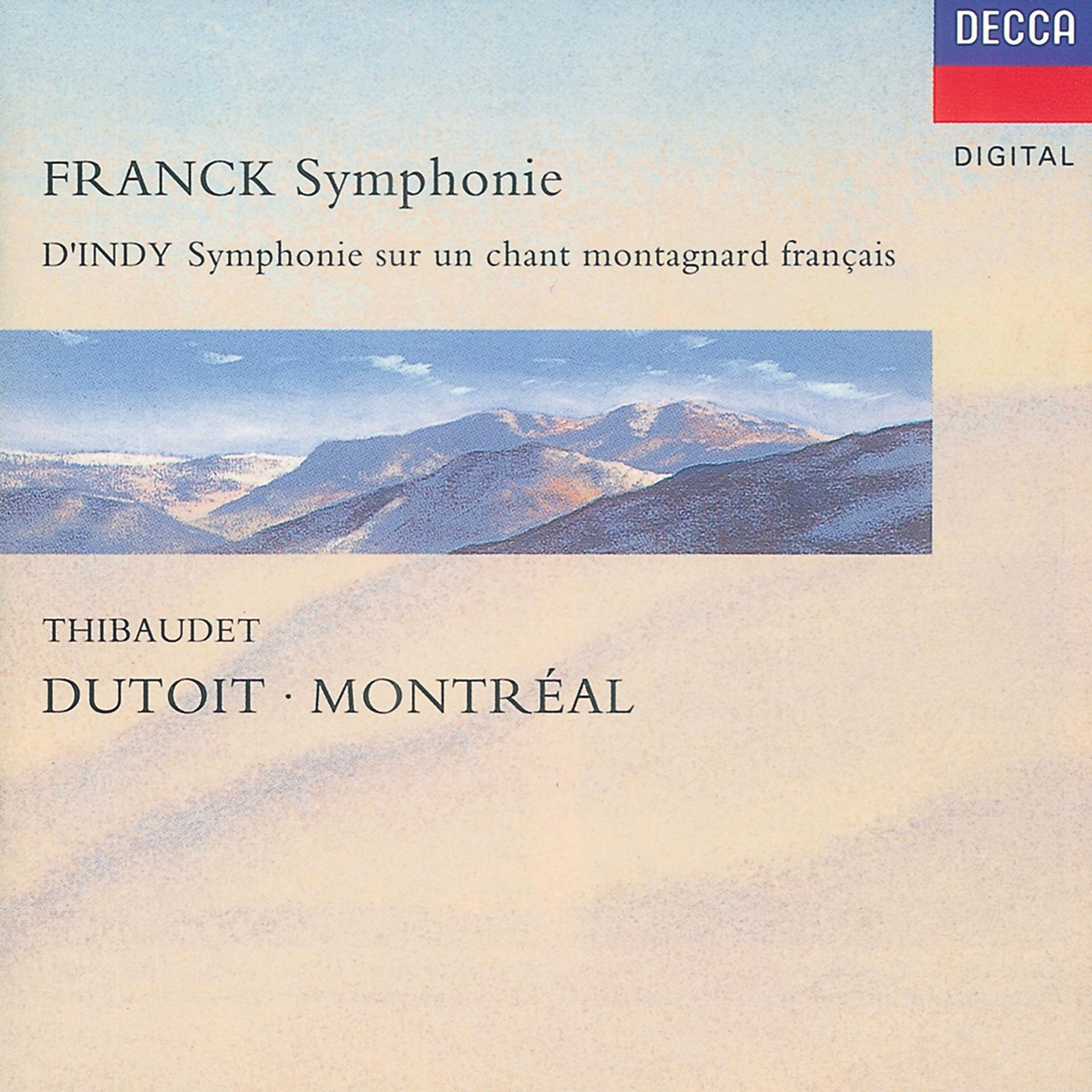 Постер альбома Franck: Symphony in D minor/D'Indy: Symphonie sur un chant montagnard ("Symphonie Cévénole")