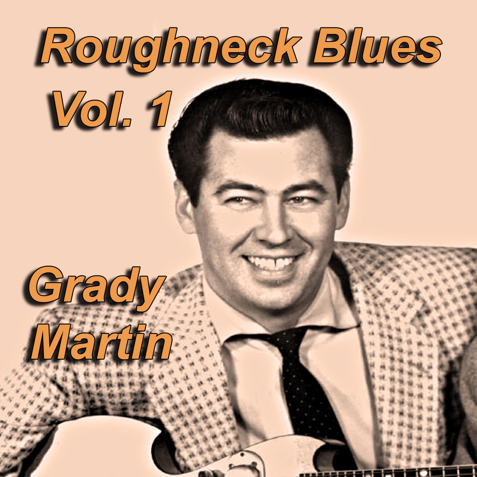 Постер альбома Roughneck Blues, Vol. 1