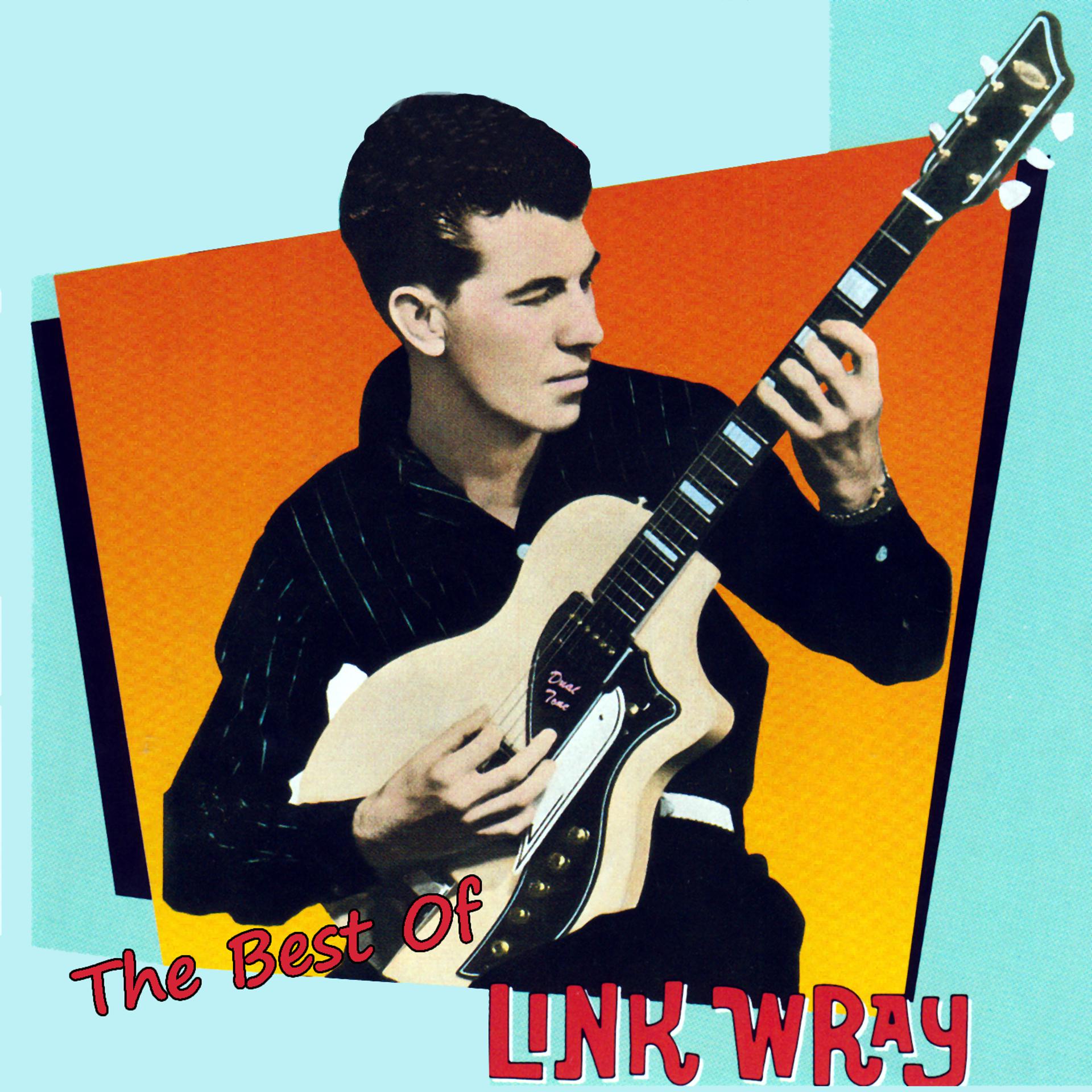 Постер альбома The Best of Link Wray