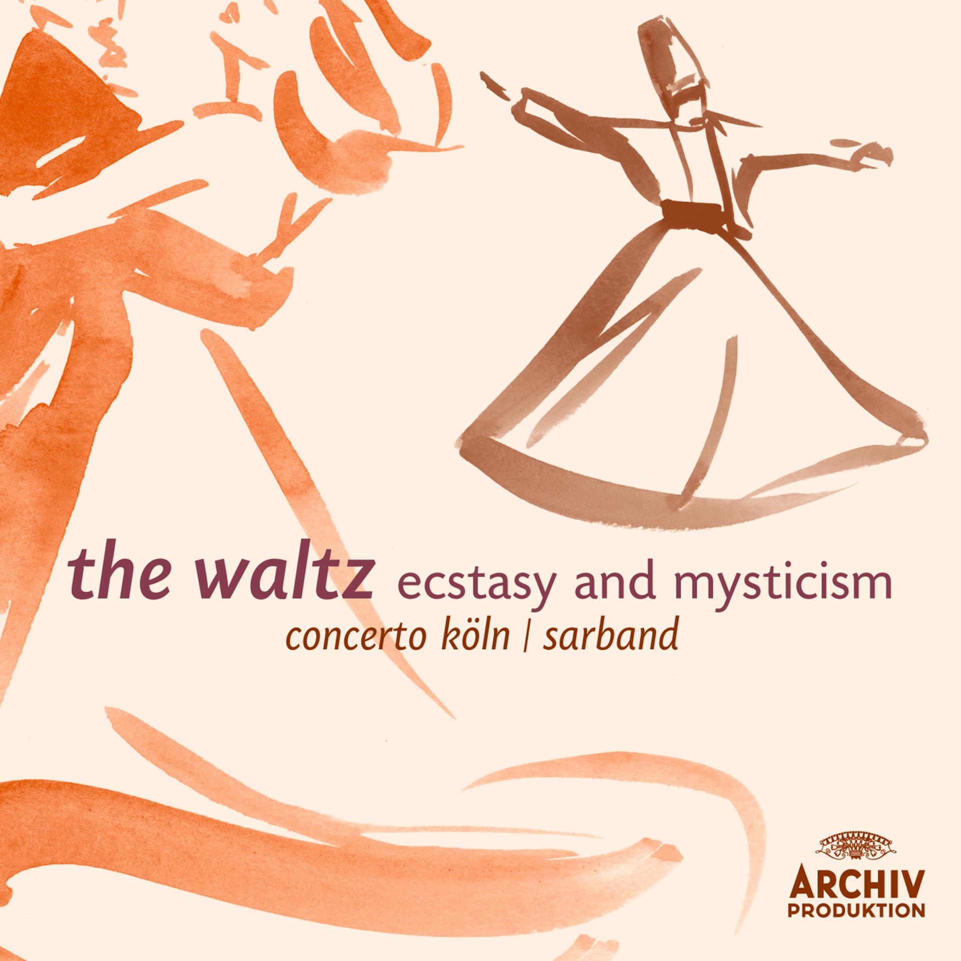 Постер альбома The Waltz - Ecstasy and Mysticism