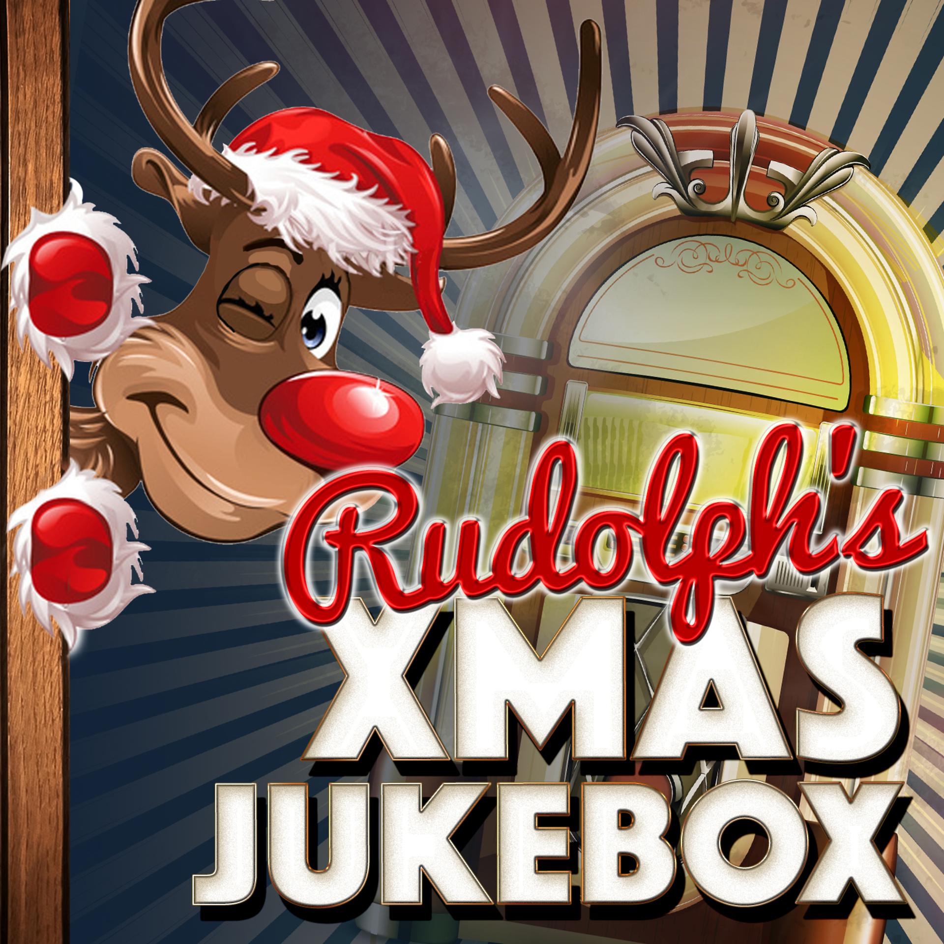Постер альбома Rudolph's Xmas Jukebox