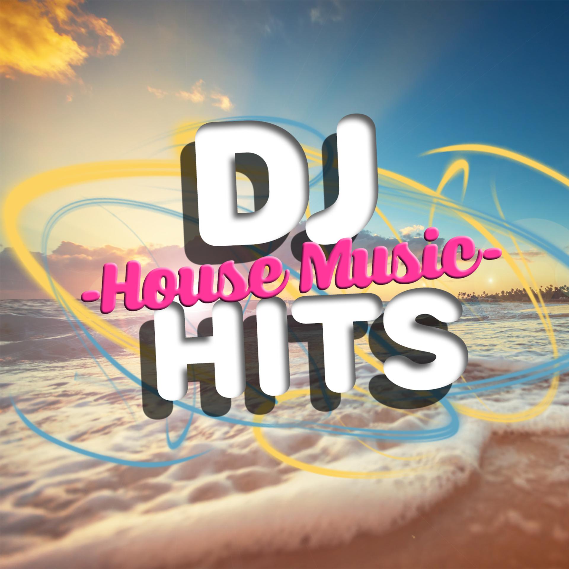 Постер альбома DJ House Music Hits
