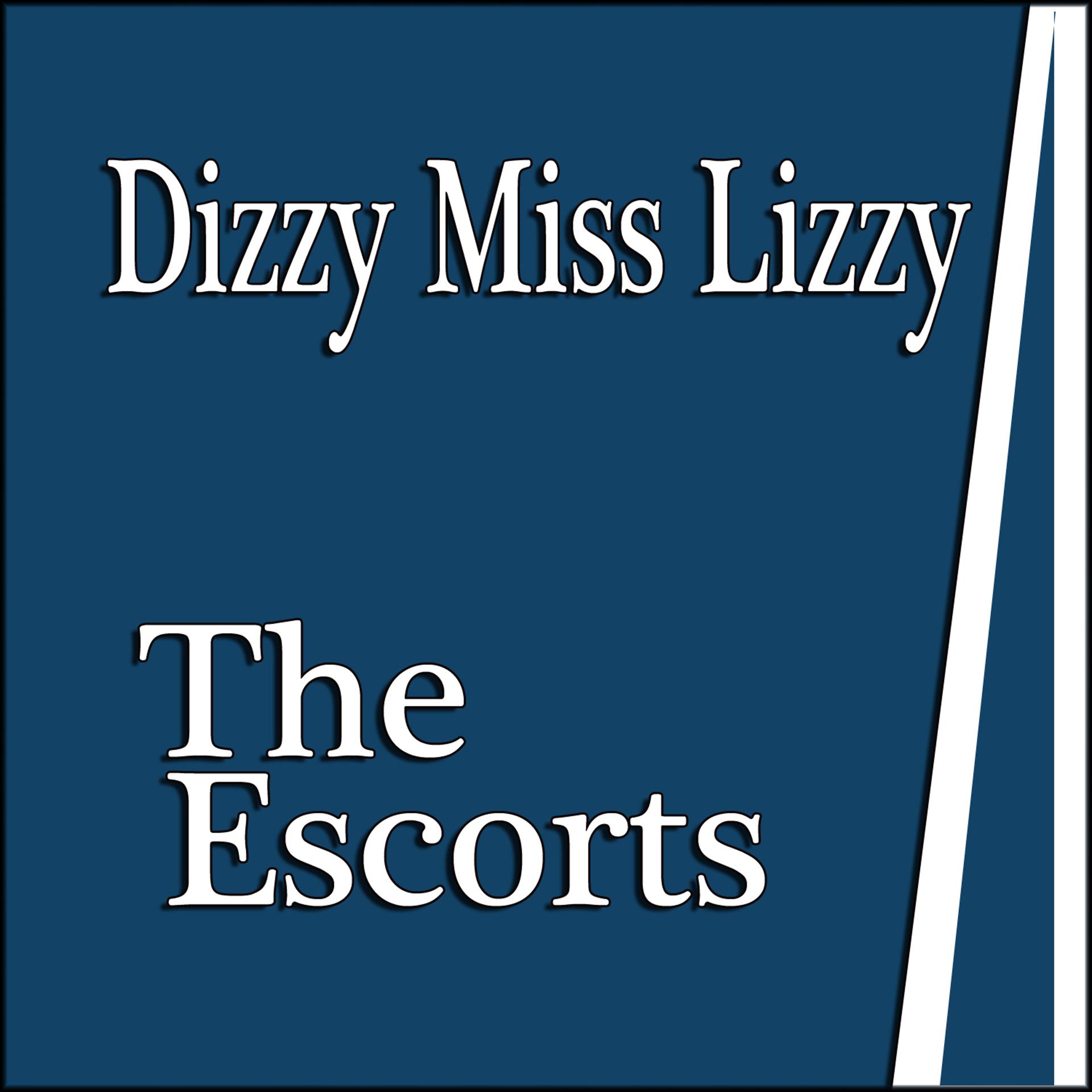 Постер альбома Dizzy Miss Lizzy