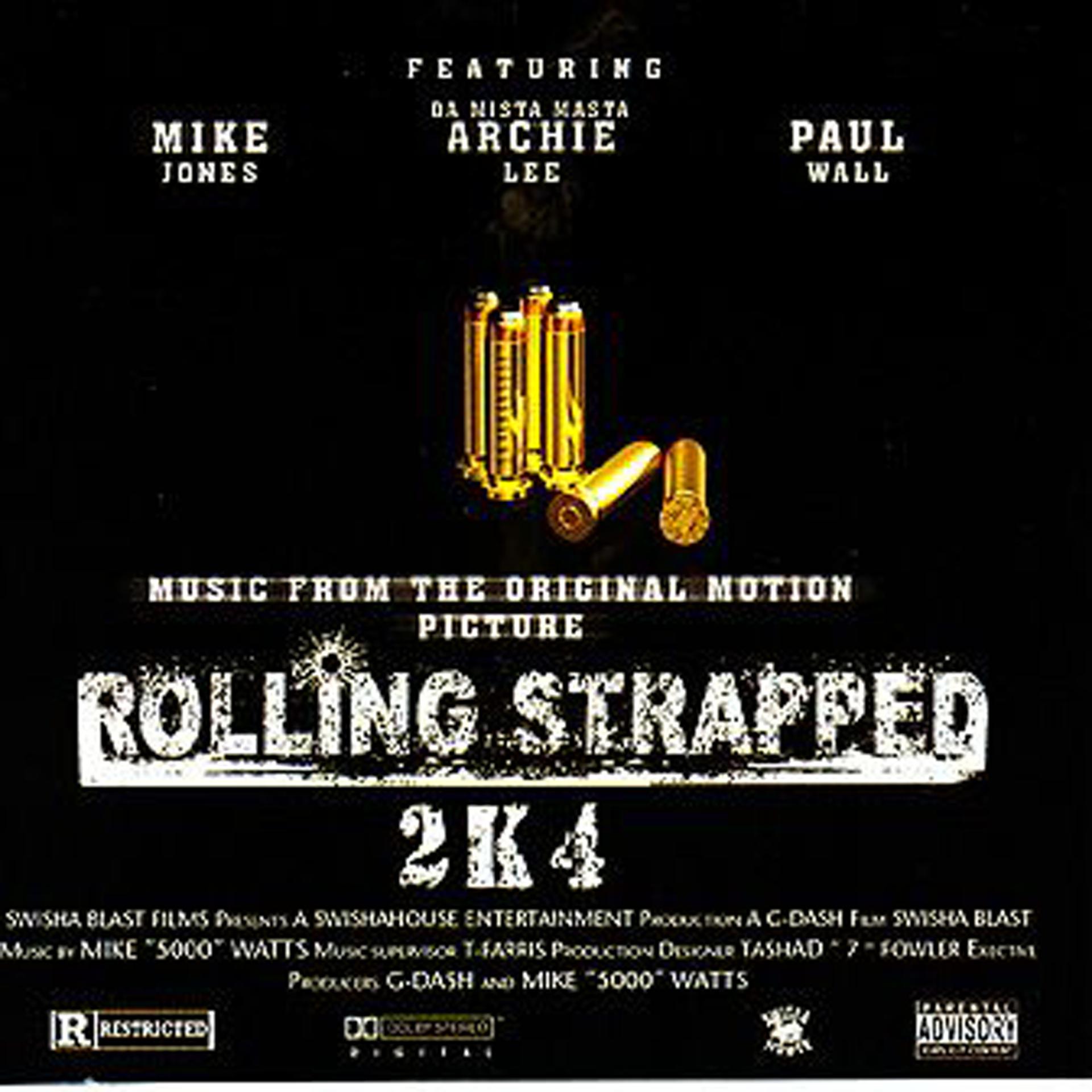 Постер альбома Rolling Strapped 2k4