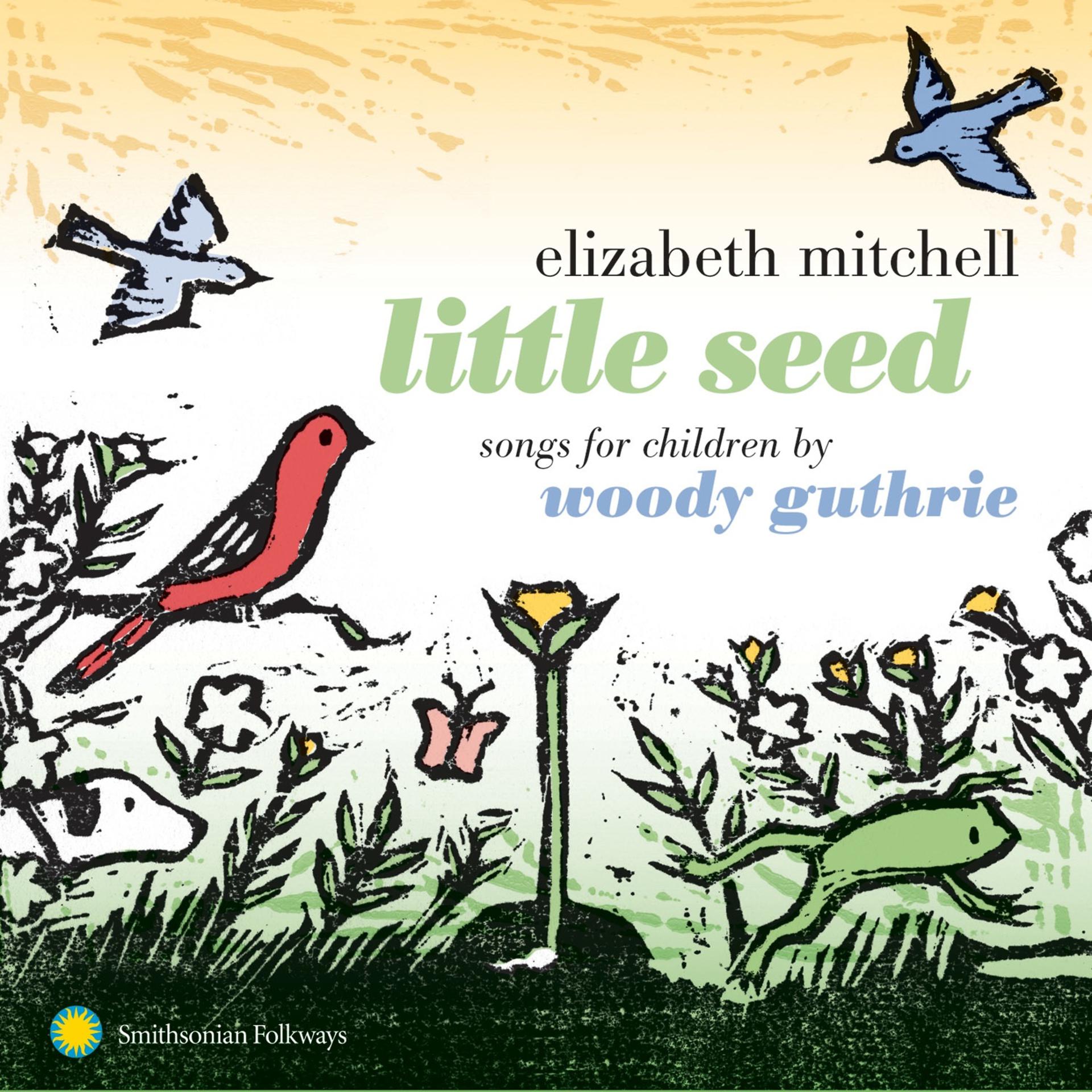 Постер альбома Little Seed: Songs for Children by Woody Guthrie