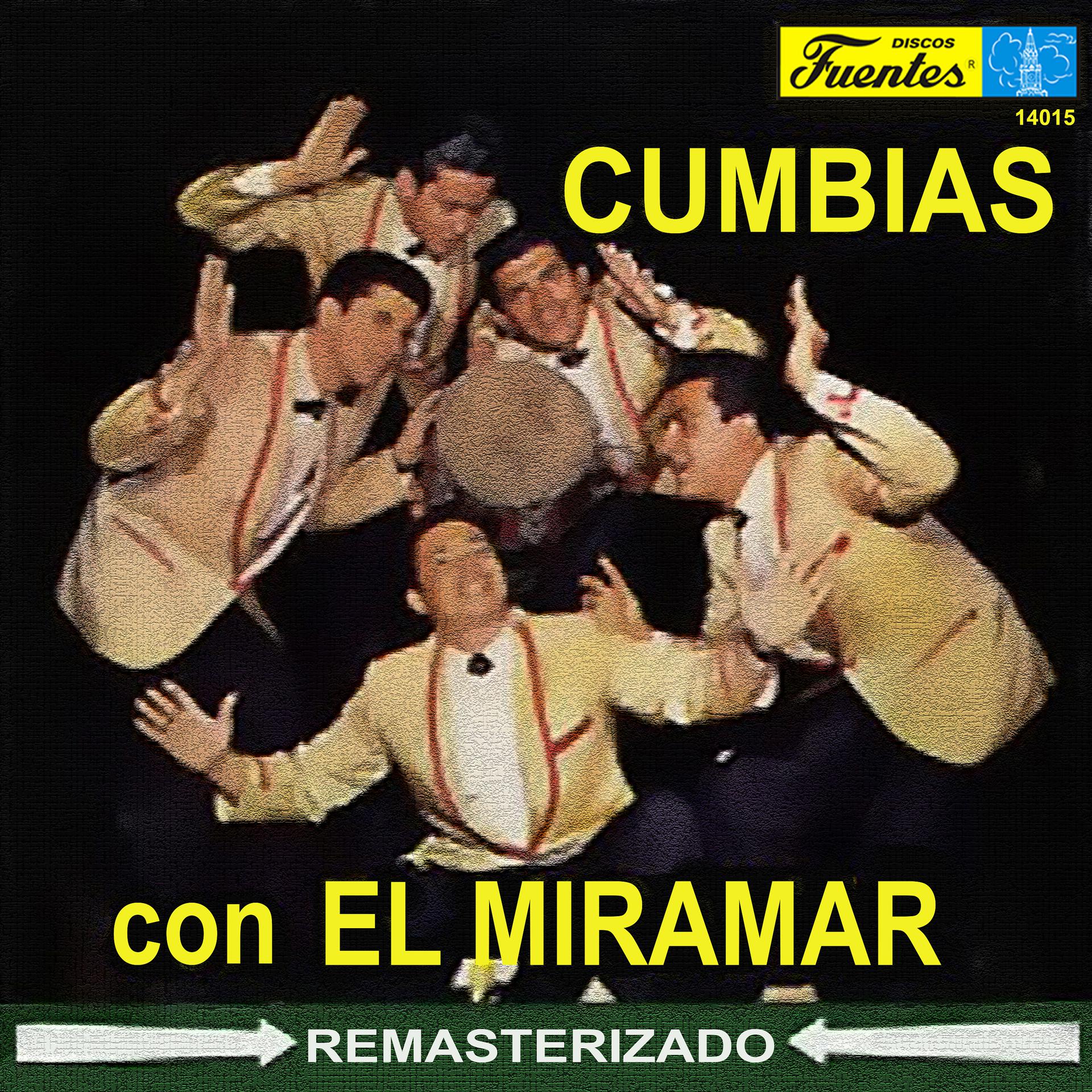 Постер альбома Cumbias Con el Miramar