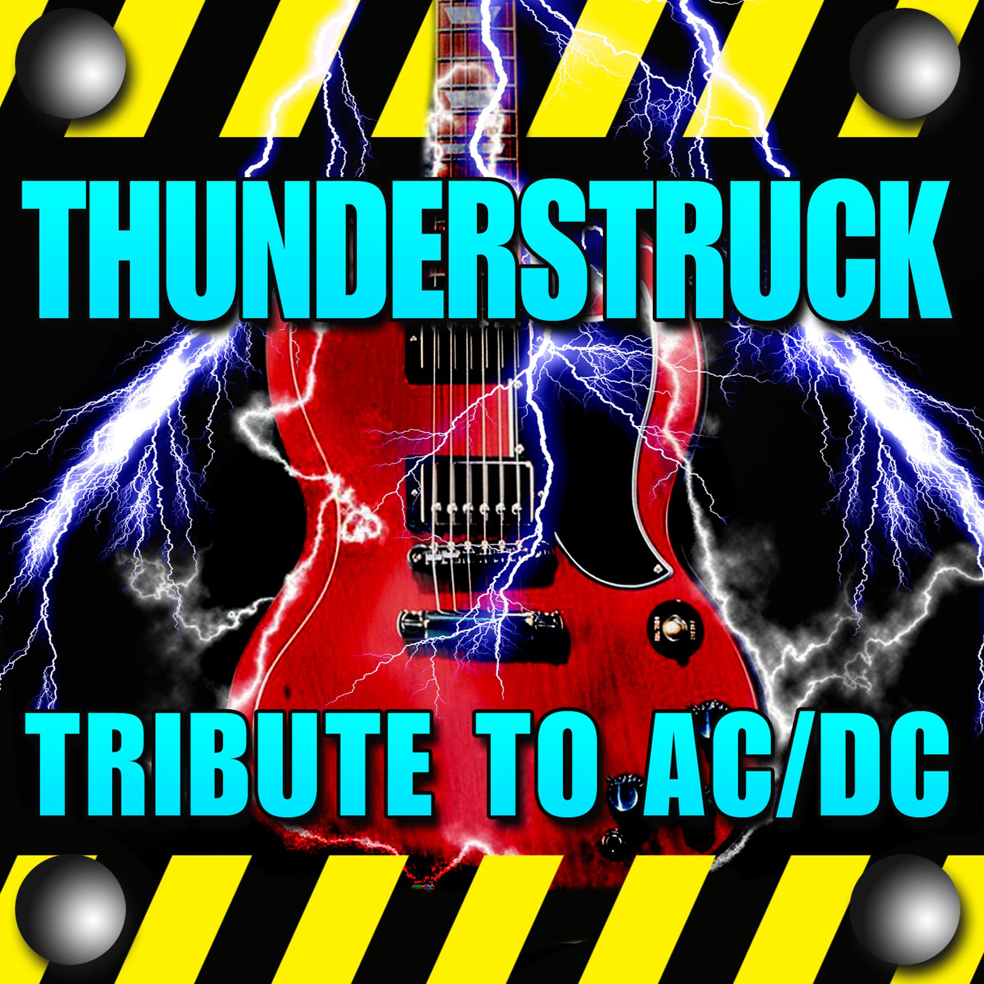 Постер альбома Thunderstruck - Tribute to Ac/Dc