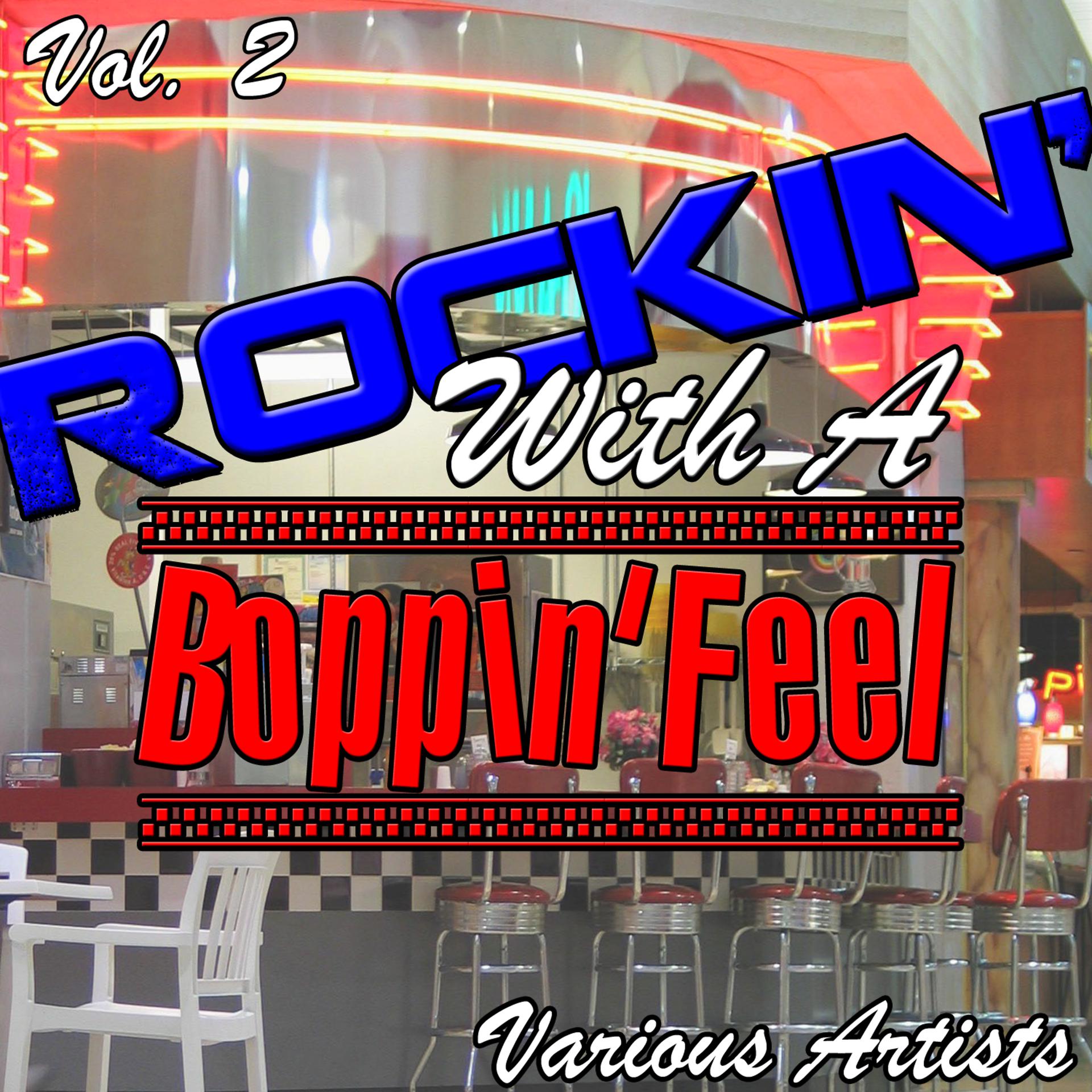 Постер альбома Rockin' with a Boppin' feel Vol. 2