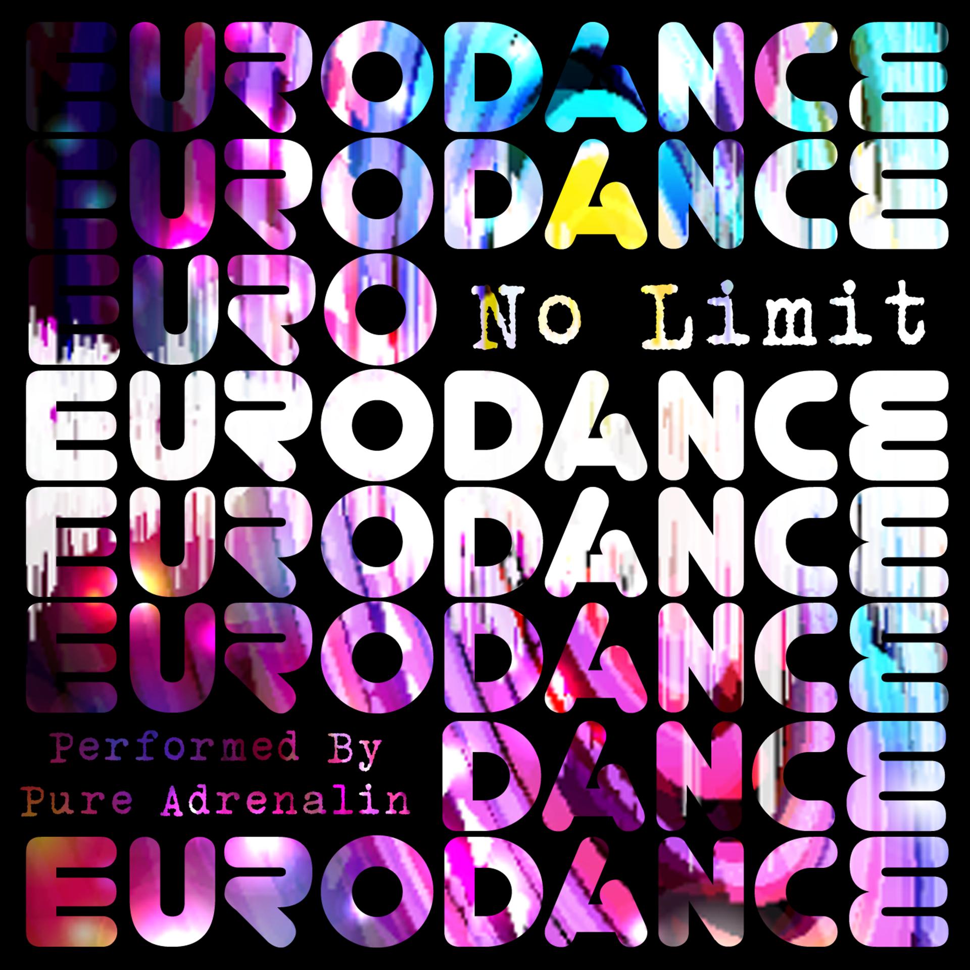 Постер альбома No Limit Eurodance