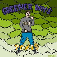 Постер альбома Greener Day$