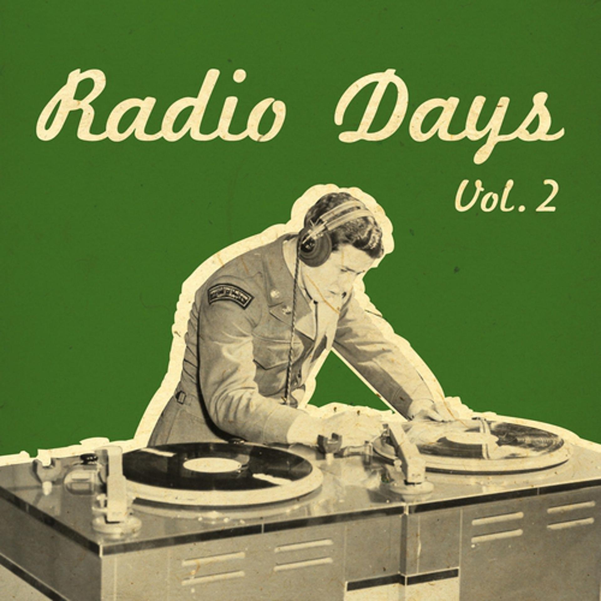 Постер альбома Radio Days, Vol. 2