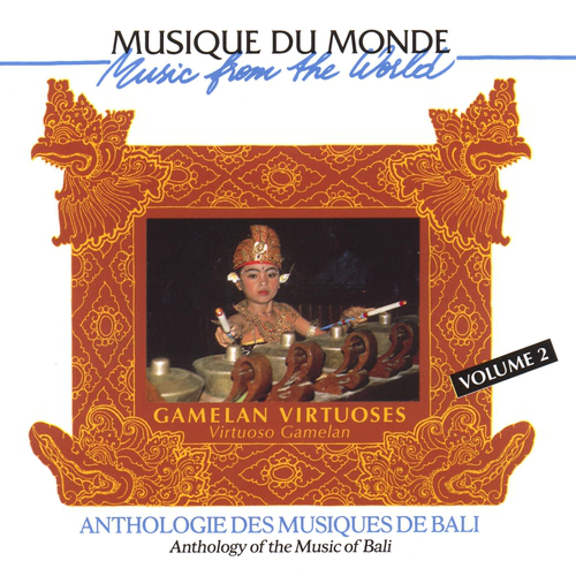 Постер альбома Anthologie des musiques de bali vol.2