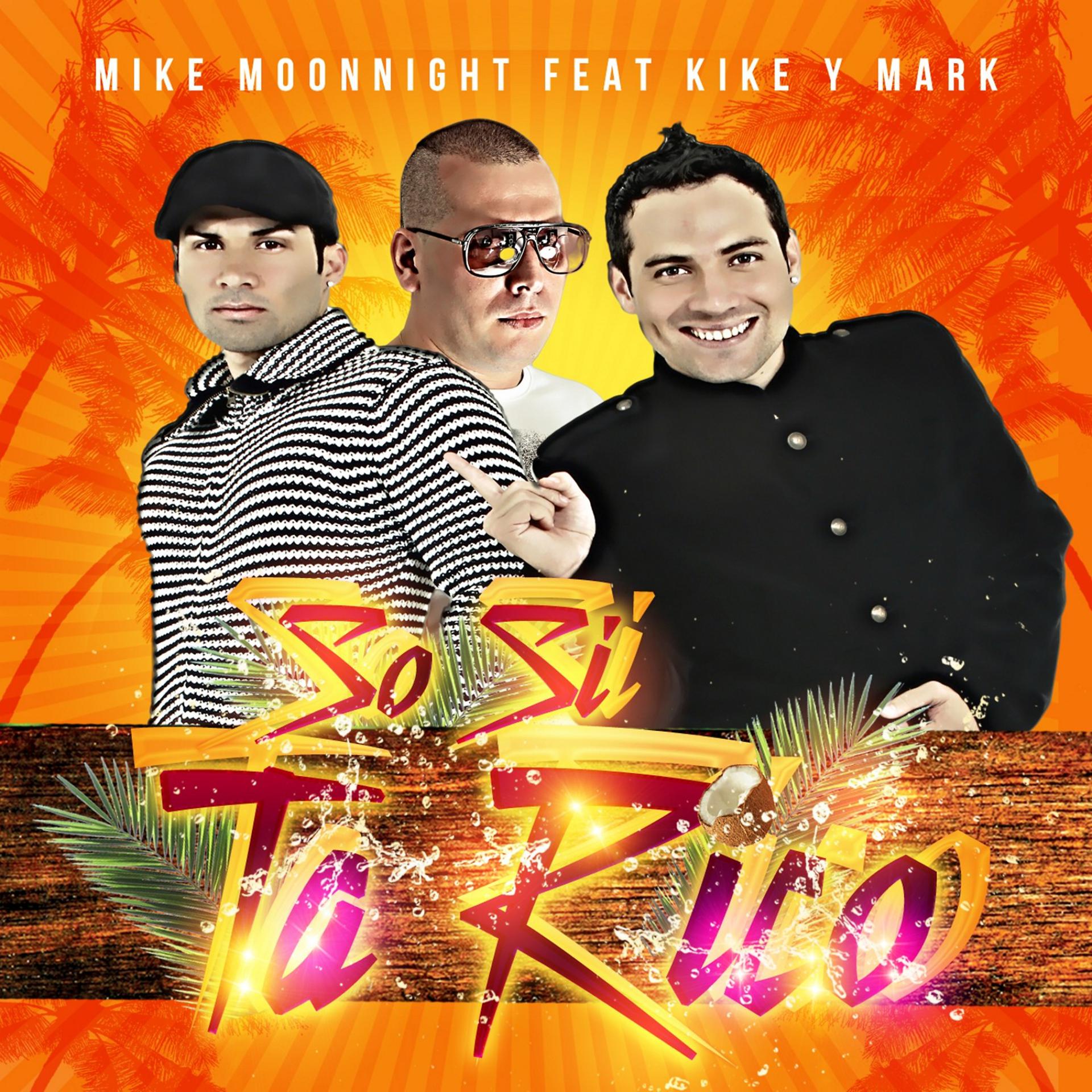 Постер альбома So Si Ta Rico Feat Kike y Mark