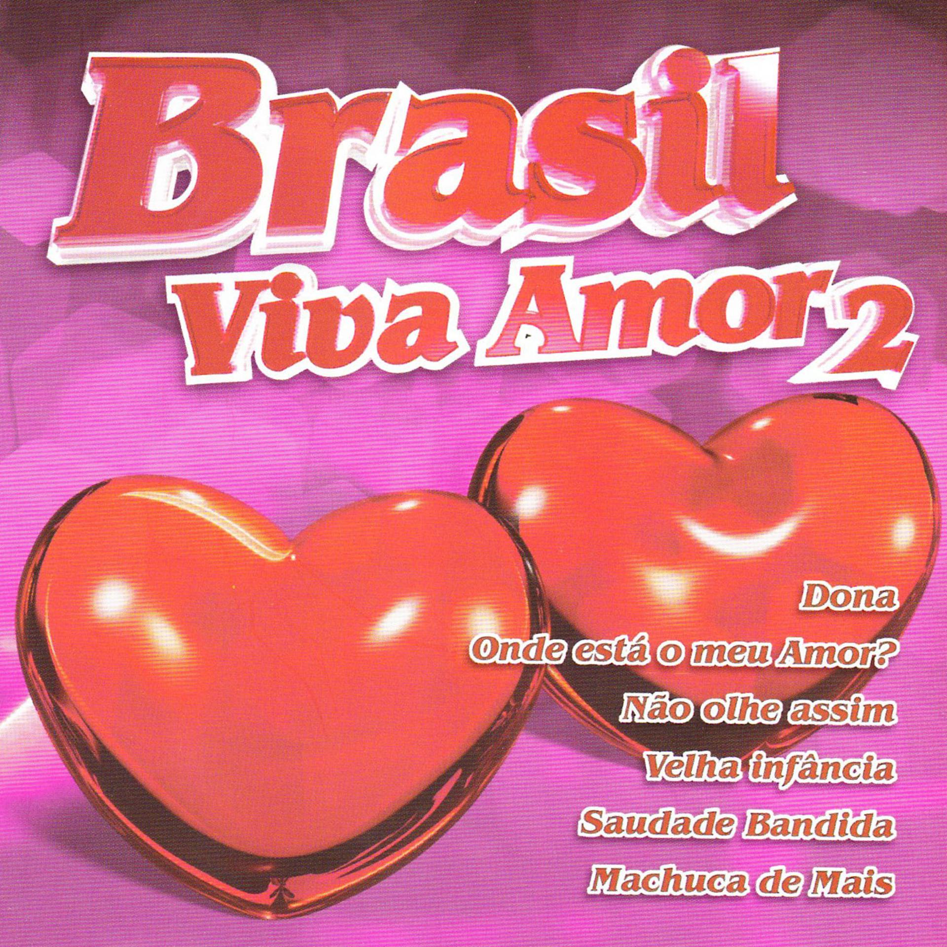 Постер альбома Brasil - Viva Amor 2
