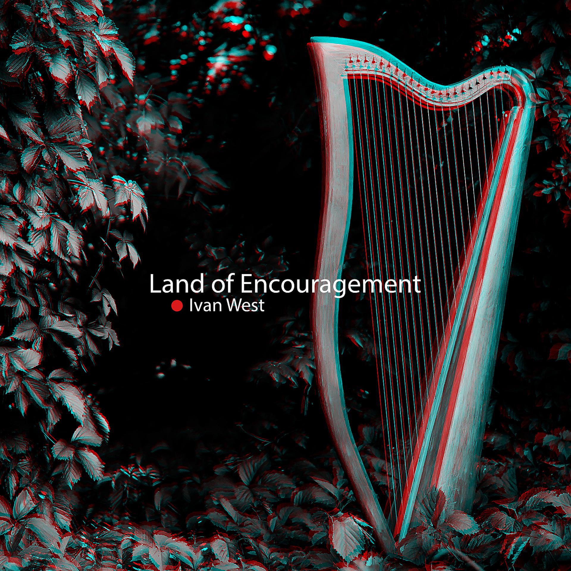 Постер альбома Land of Encouragement
