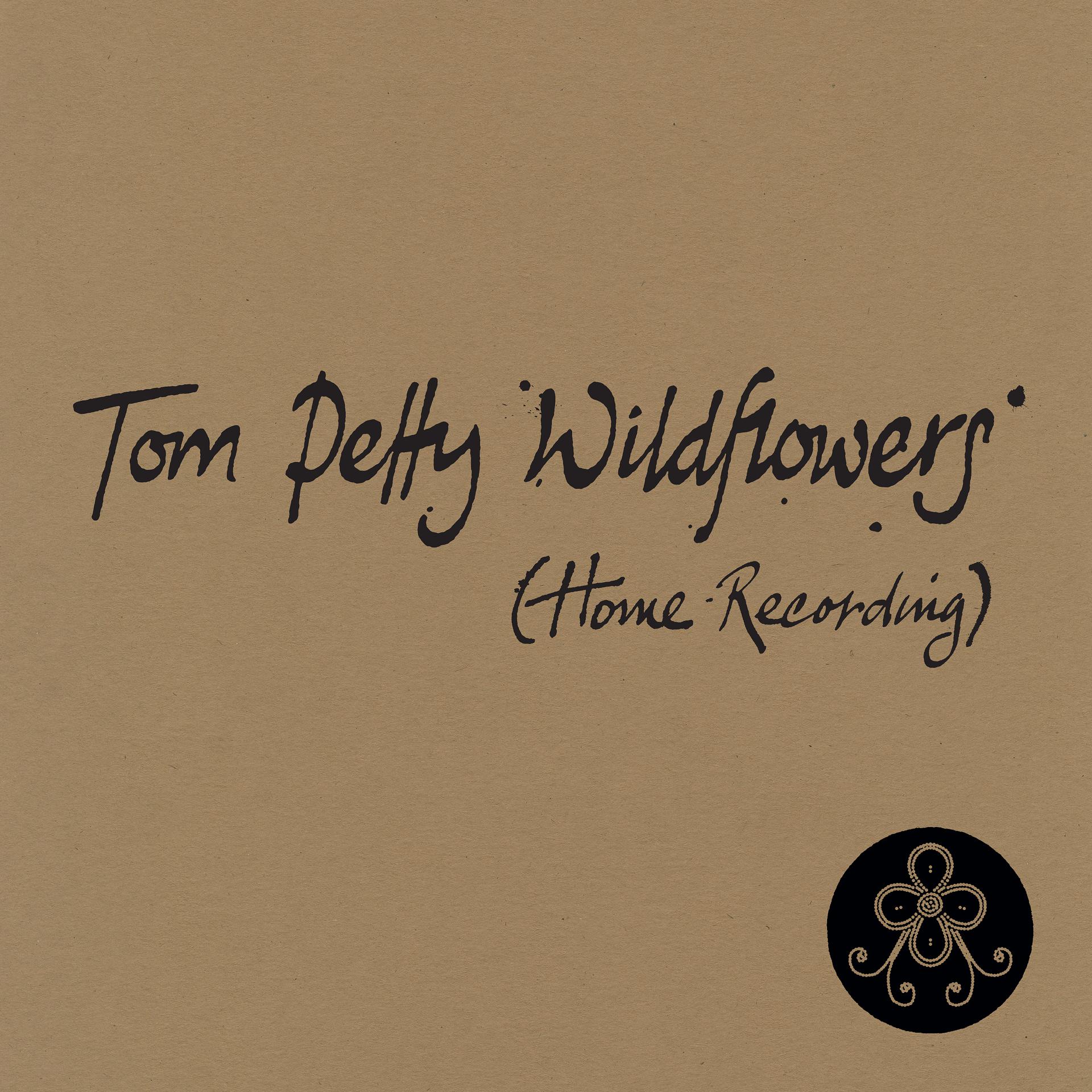 Постер альбома Wildflowers (Home Recording)