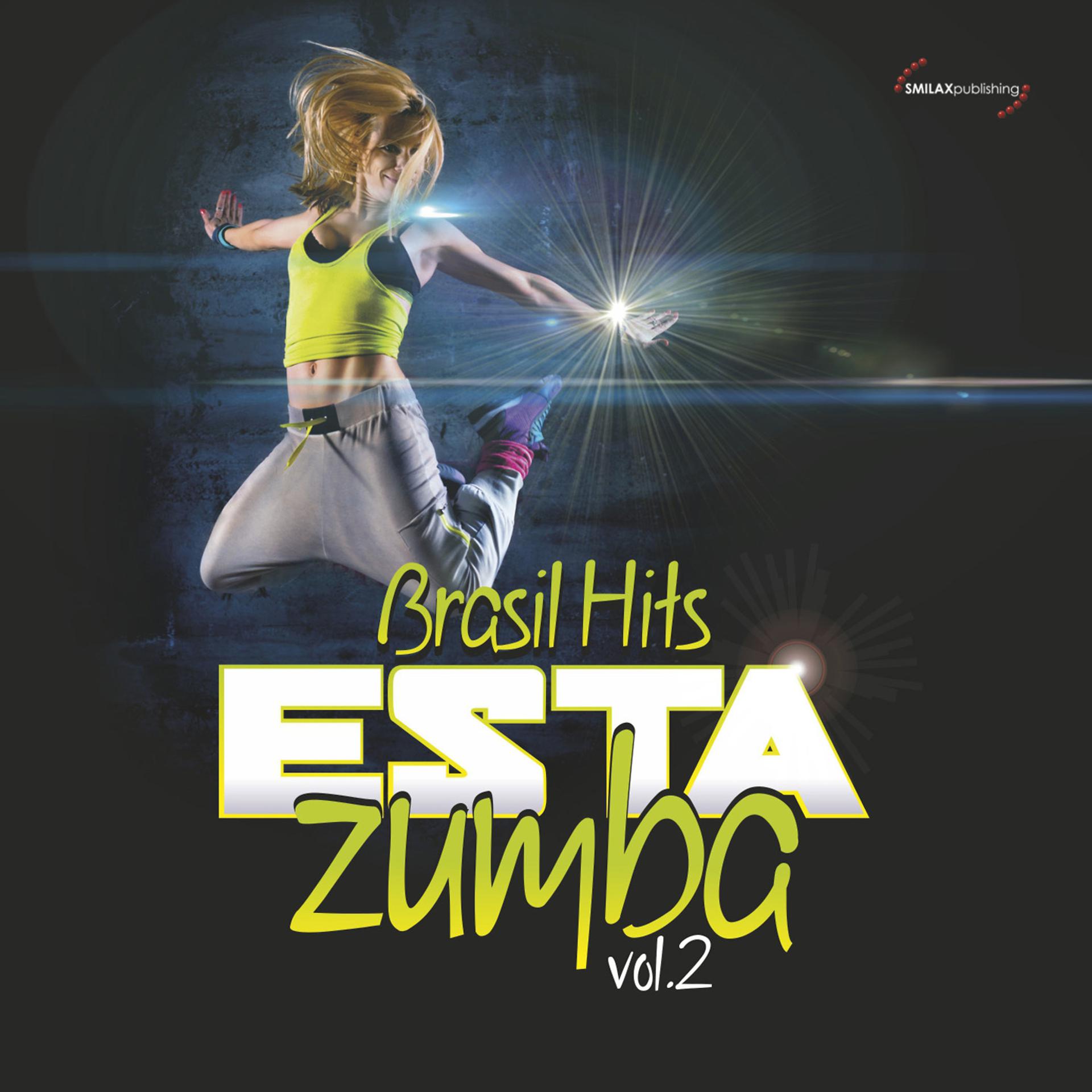 Постер альбома Esta Zumba - Brasil Hits Vol. 2
