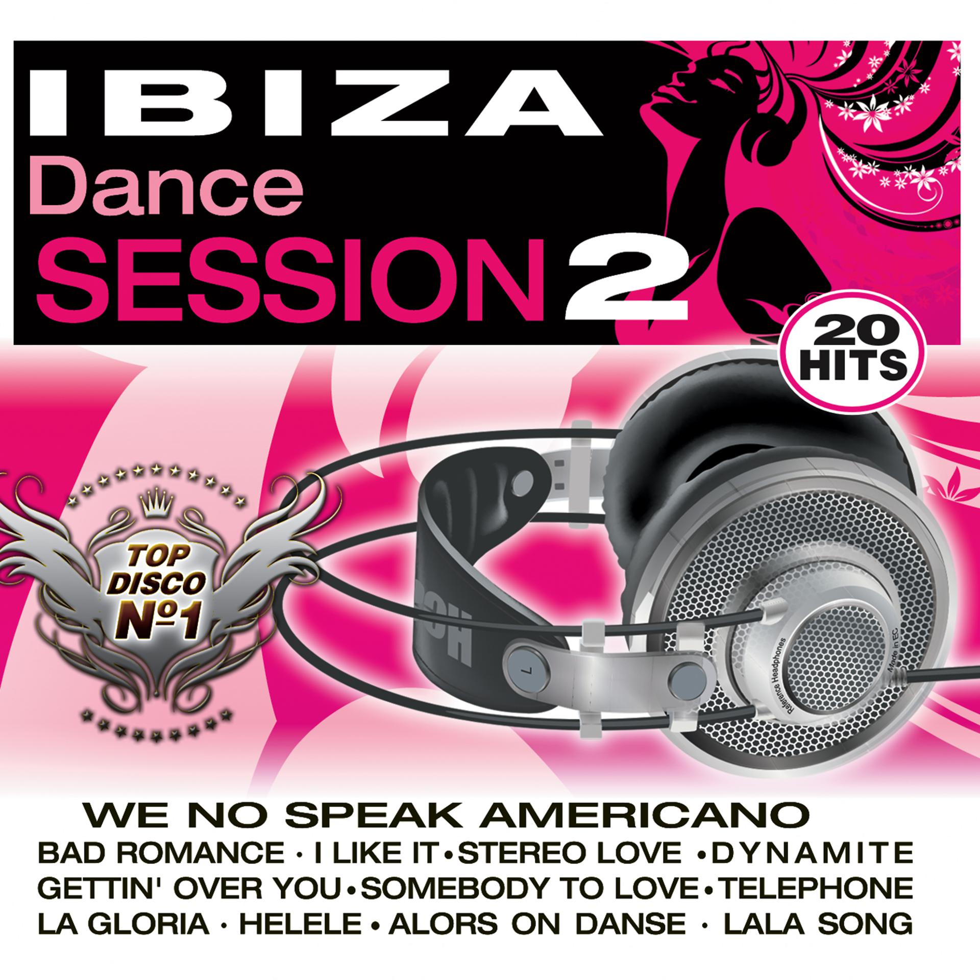 Постер альбома Ibiza Dance Session 2