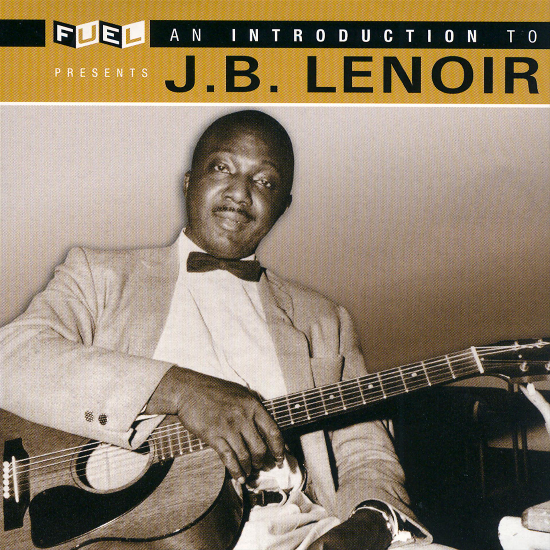 Постер альбома An Introduction To J.B. Lenoir