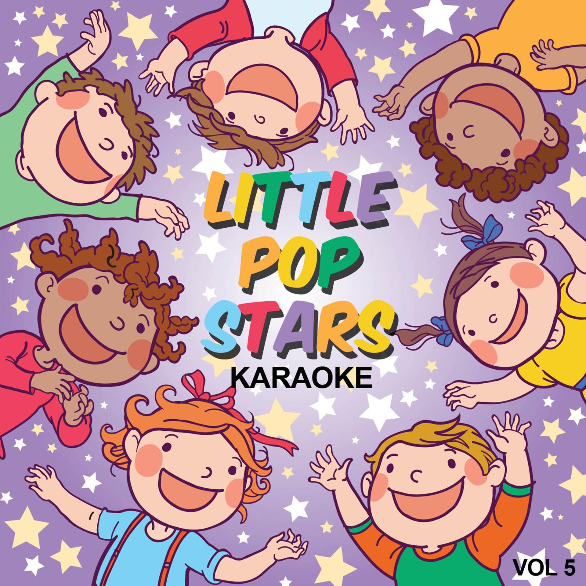 Постер альбома Little Pop Stars Karaoke, Vol. 5