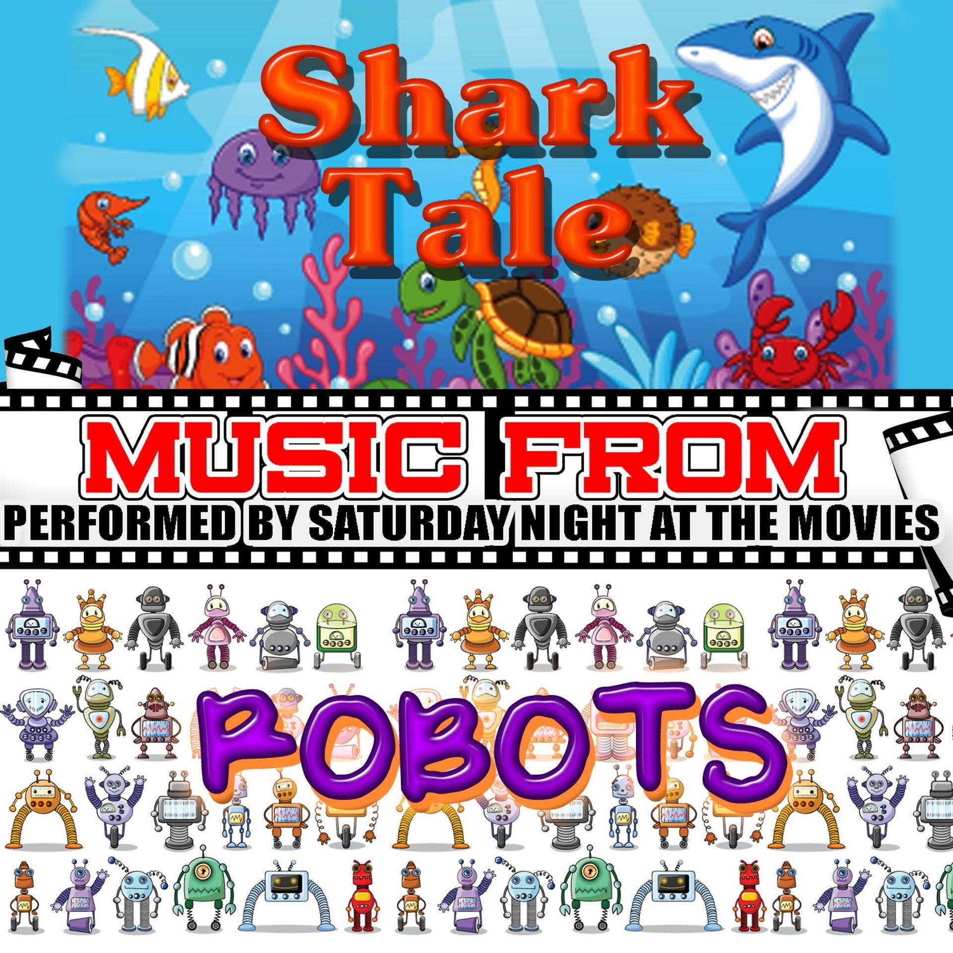 Постер альбома Music From: Shark Tale & Robots