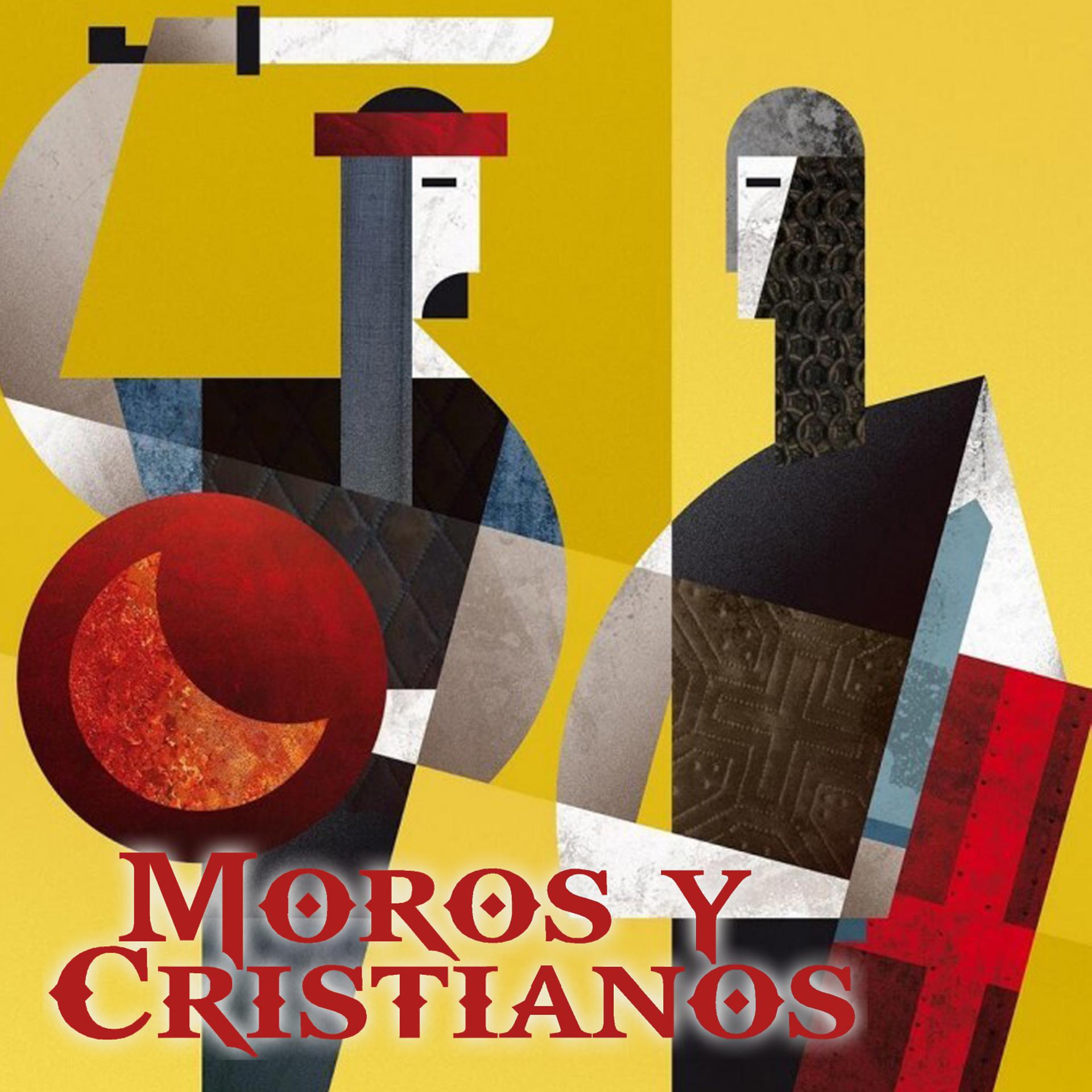 Постер альбома Moros y Cristianos